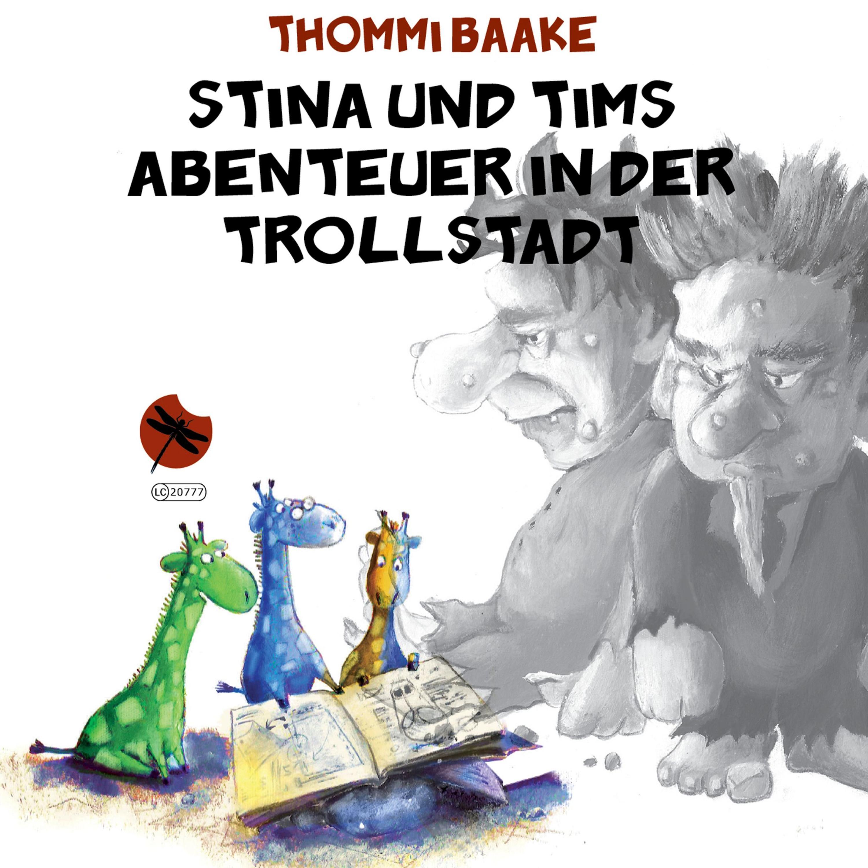 Stina und Tims Abenteuer in der Trollstadt