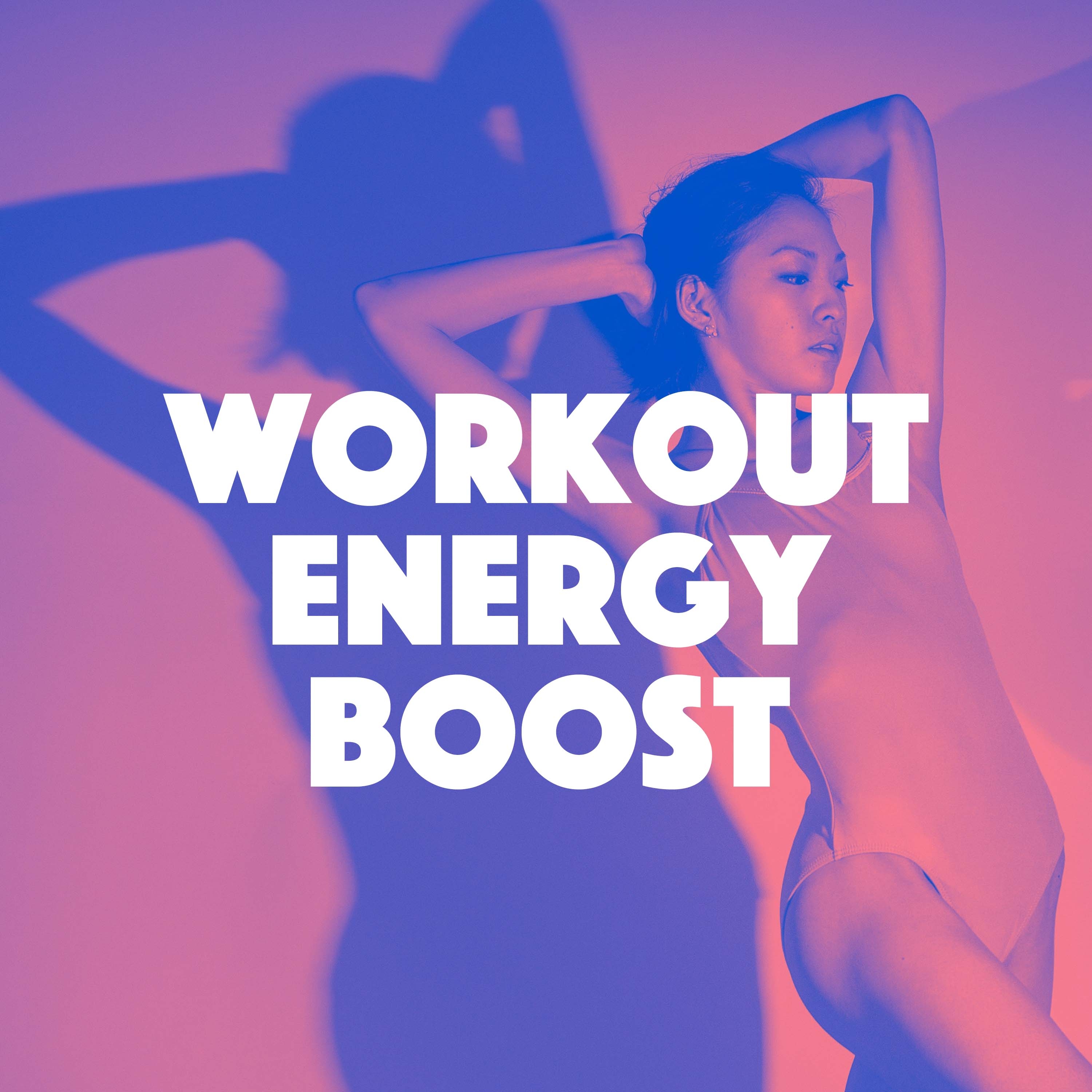 Workout Energy Boost 2018 - Best Workout Instrumental Music for Mad Training, Fitness and Gym