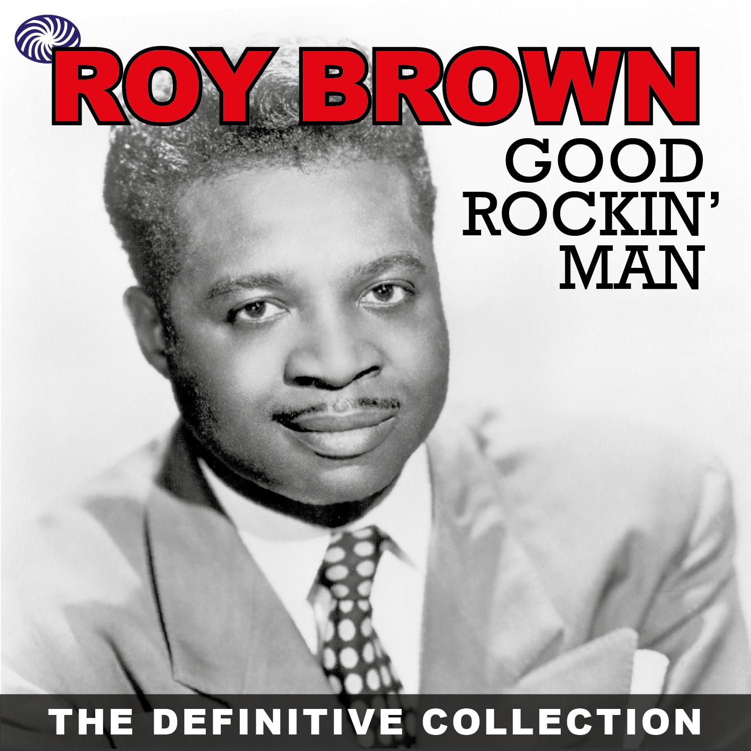 Good Rockin' Man: The Definitive Collection