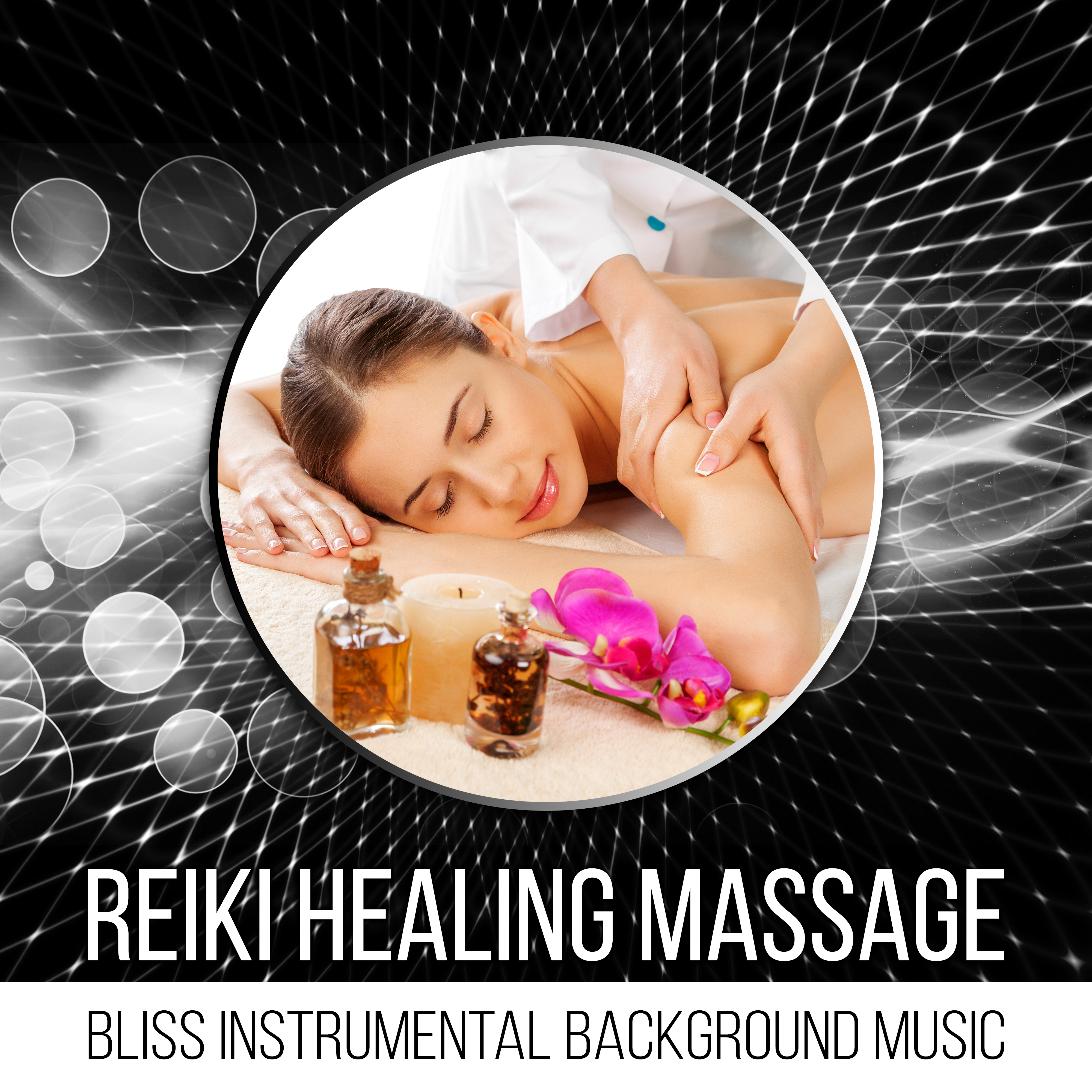 Reiki Healing Massage - Bliss Instrumental Background Music, Relaxing Zen Spa Music