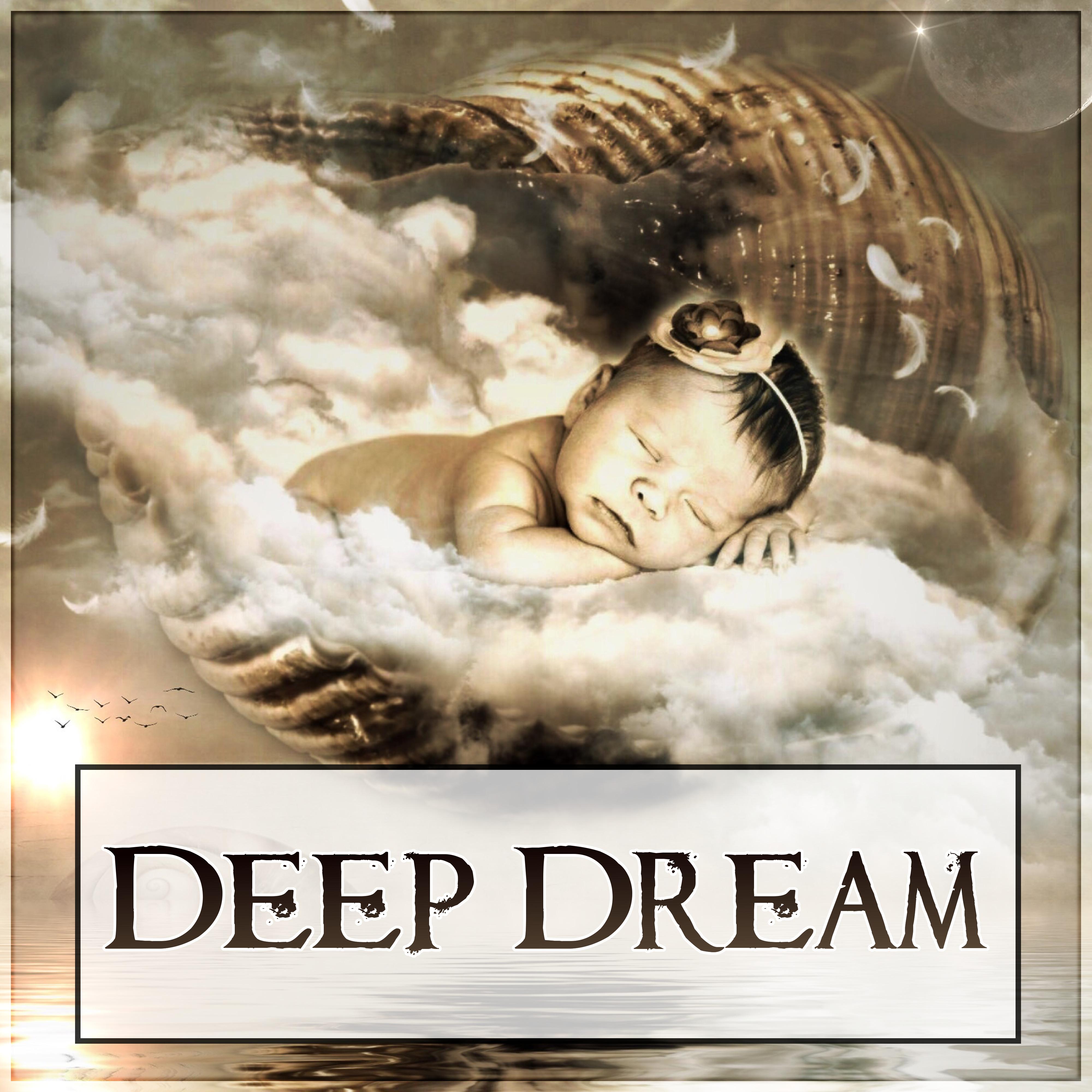 Deep Dream - Sleep Meditation Music to Help You Relax, Meditate, Rest, Stress Relief, Bedtime Songs, Ambient Music
