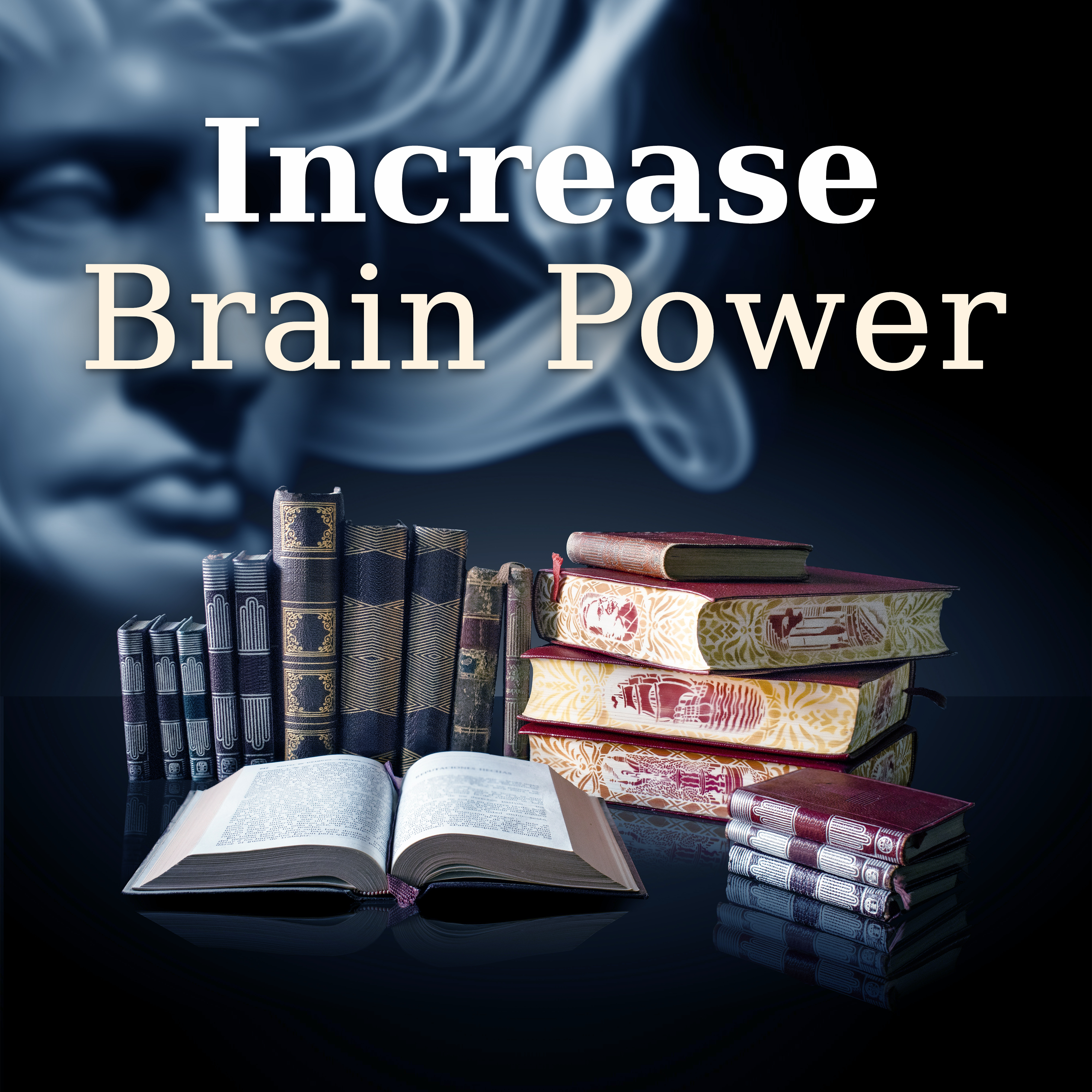 Increase Brain Power – Music for Study, Instrumental Songs for Easier Exam, Perfect Memory, Brighter Mind