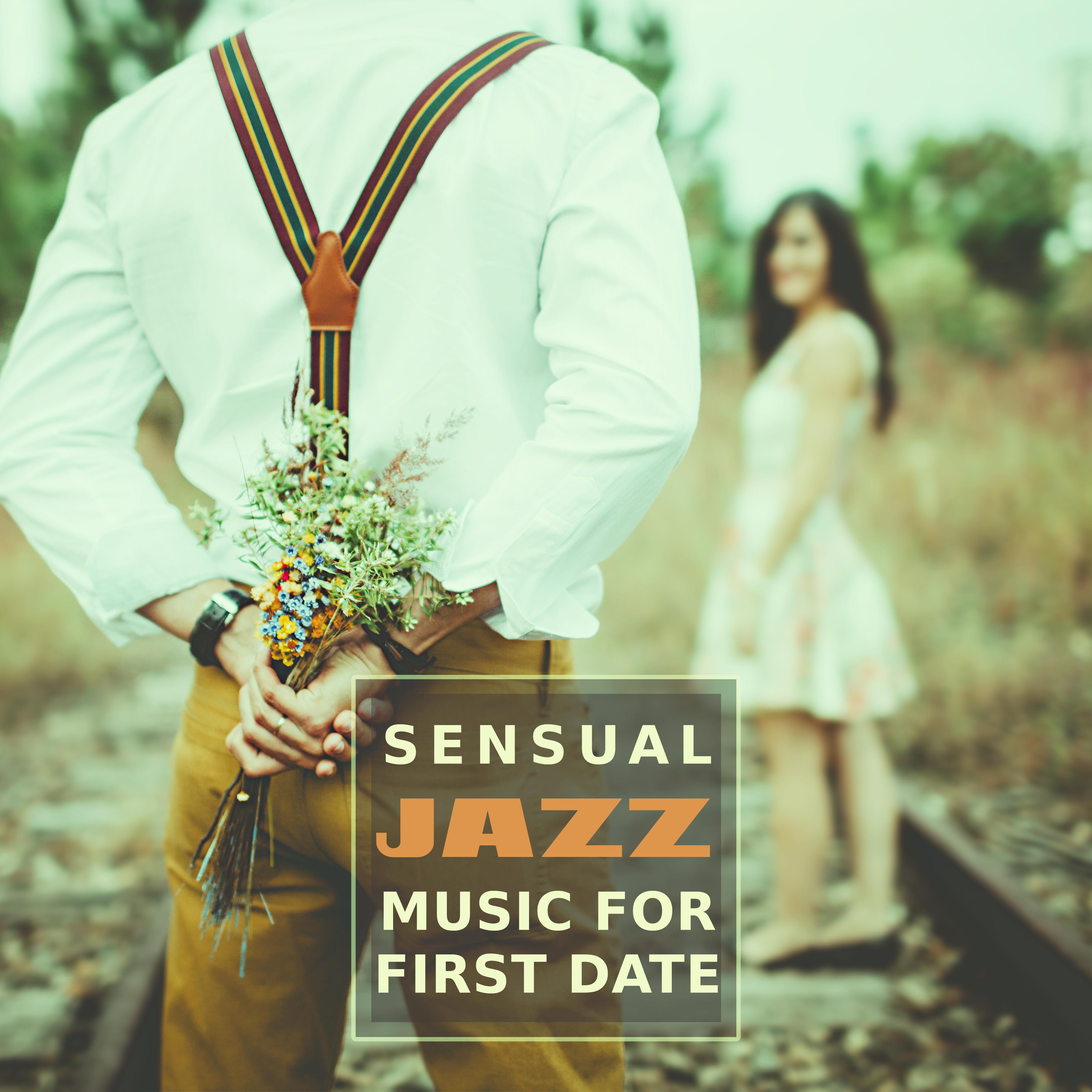 Sensual Jazz Music for First Date – Jazz Music for Lovers, First Kiss, Dinner with Candle Light