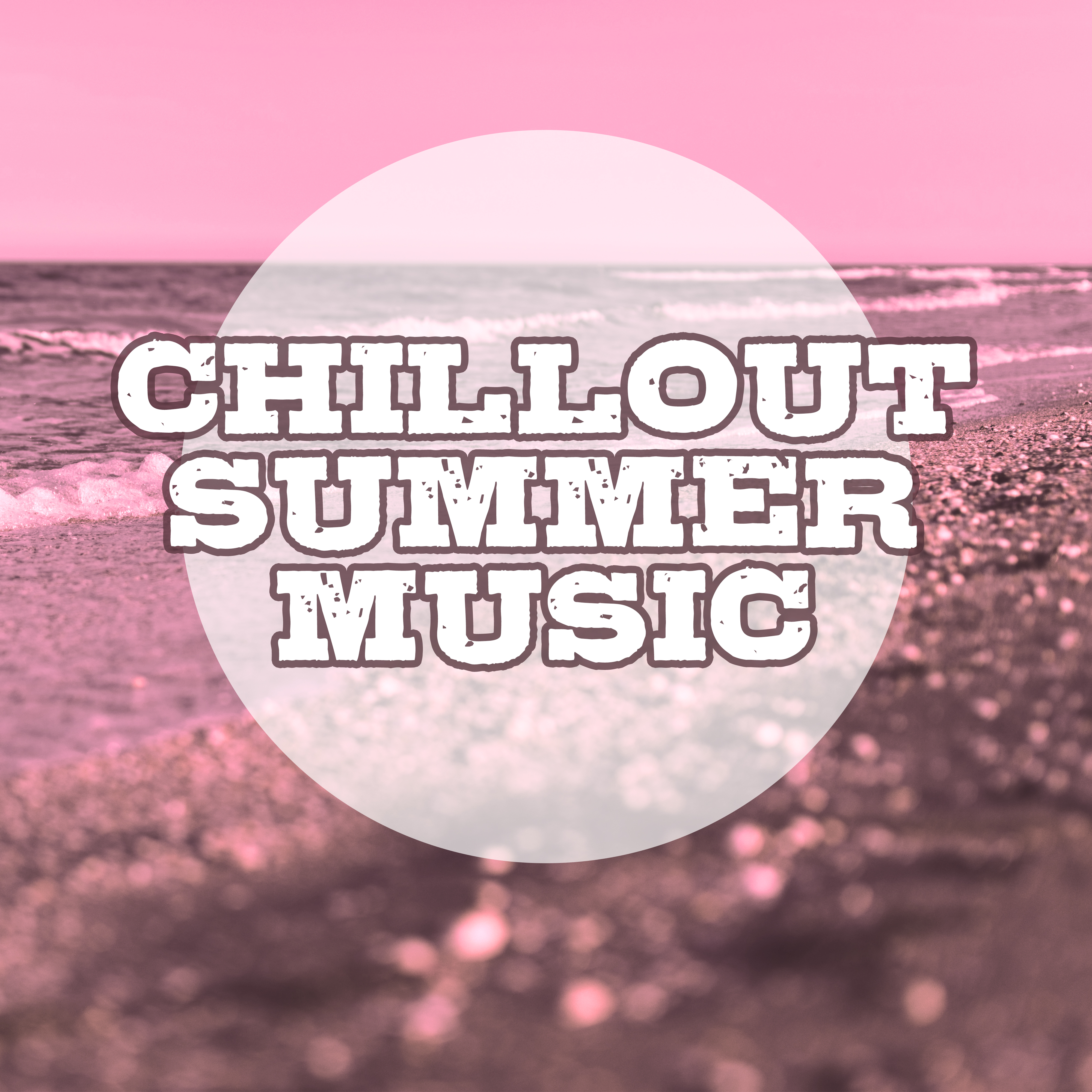 Chillout Summer Music – Relaxing Sounds, Tropical Journey, Holiday Chill, Summer Time