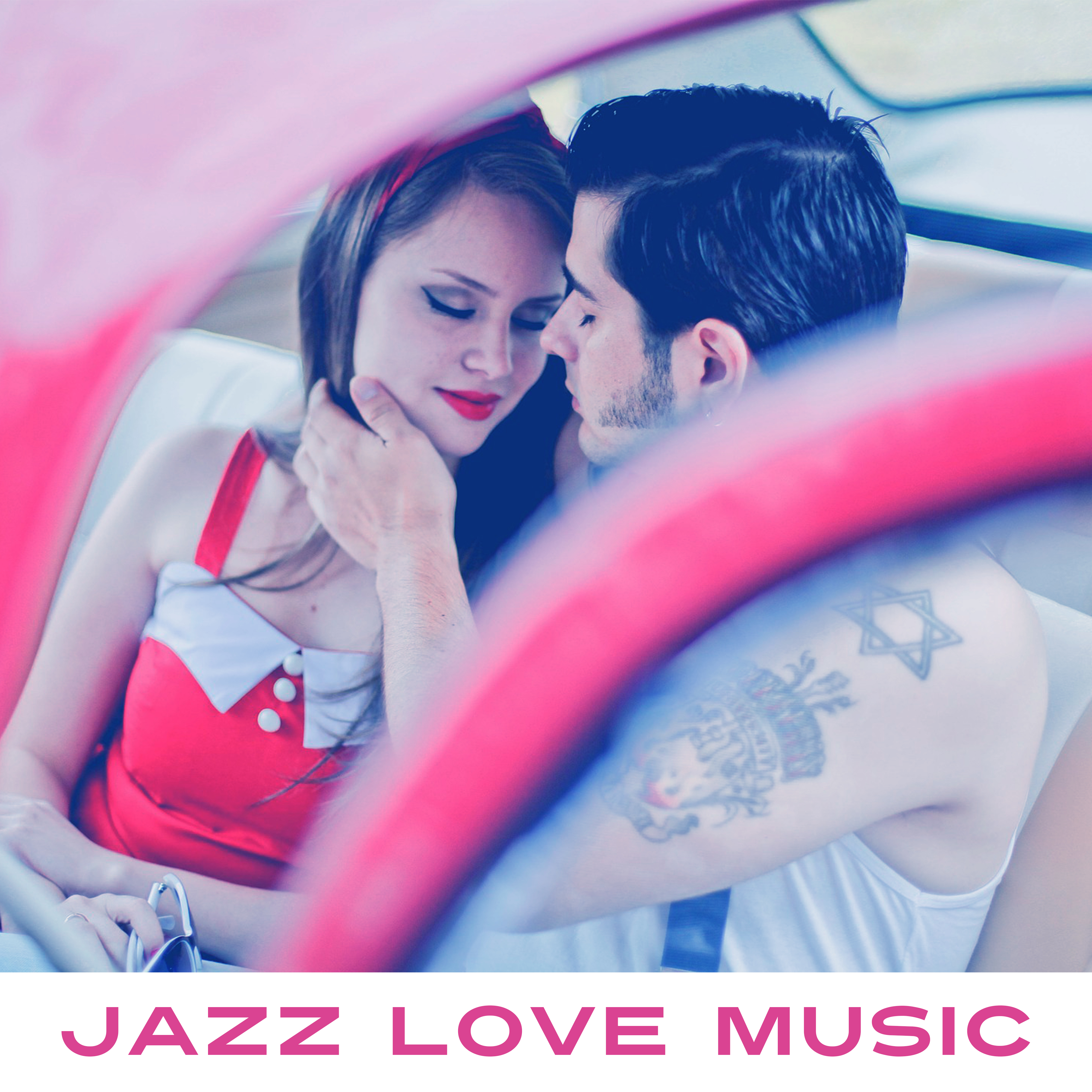 Jazz Love Music – Romantic Candle Light Dinner, Smooth Sounds, Easy Listening, Night Jazz, Guitar Lovers