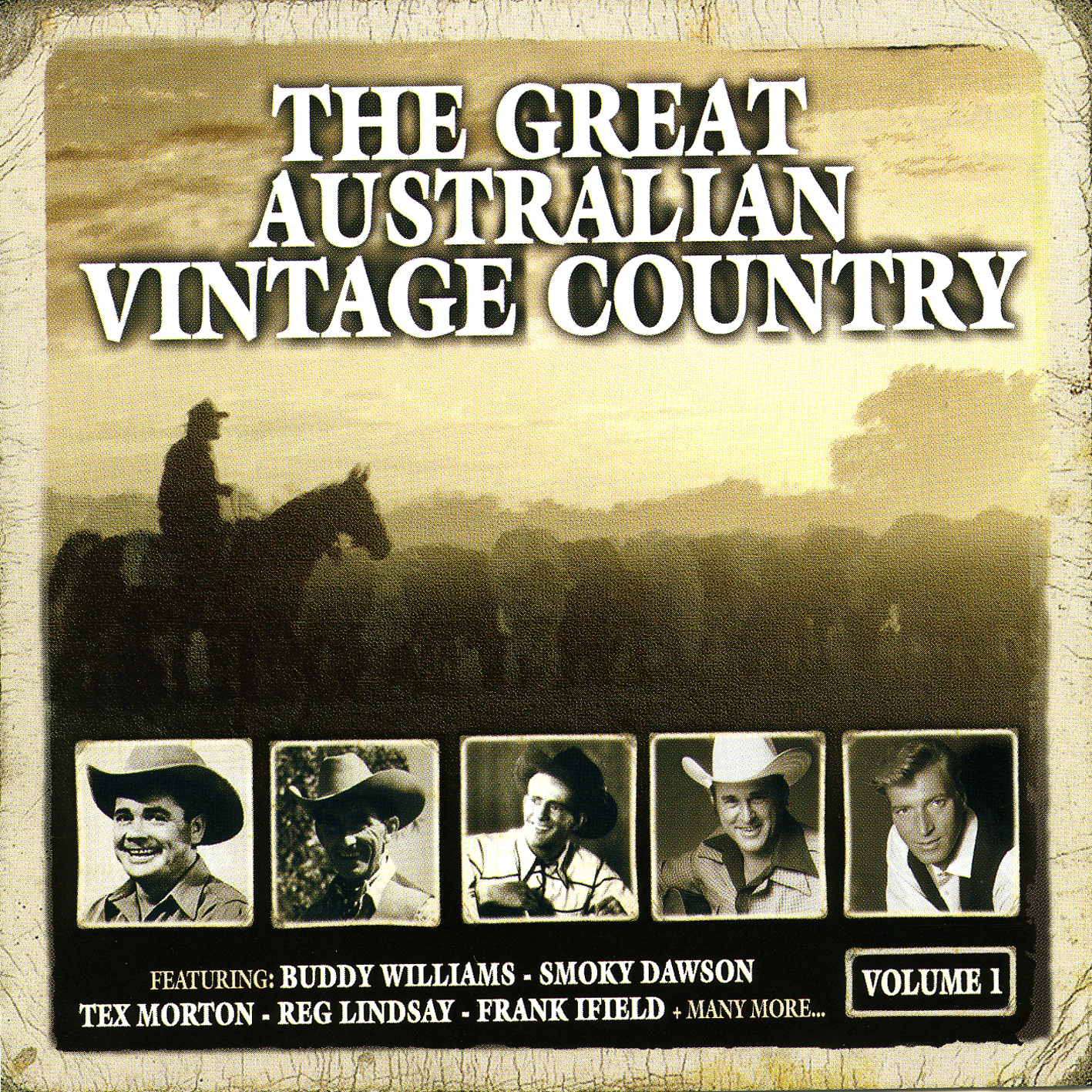 The Great Australian Vintage Country Volume One