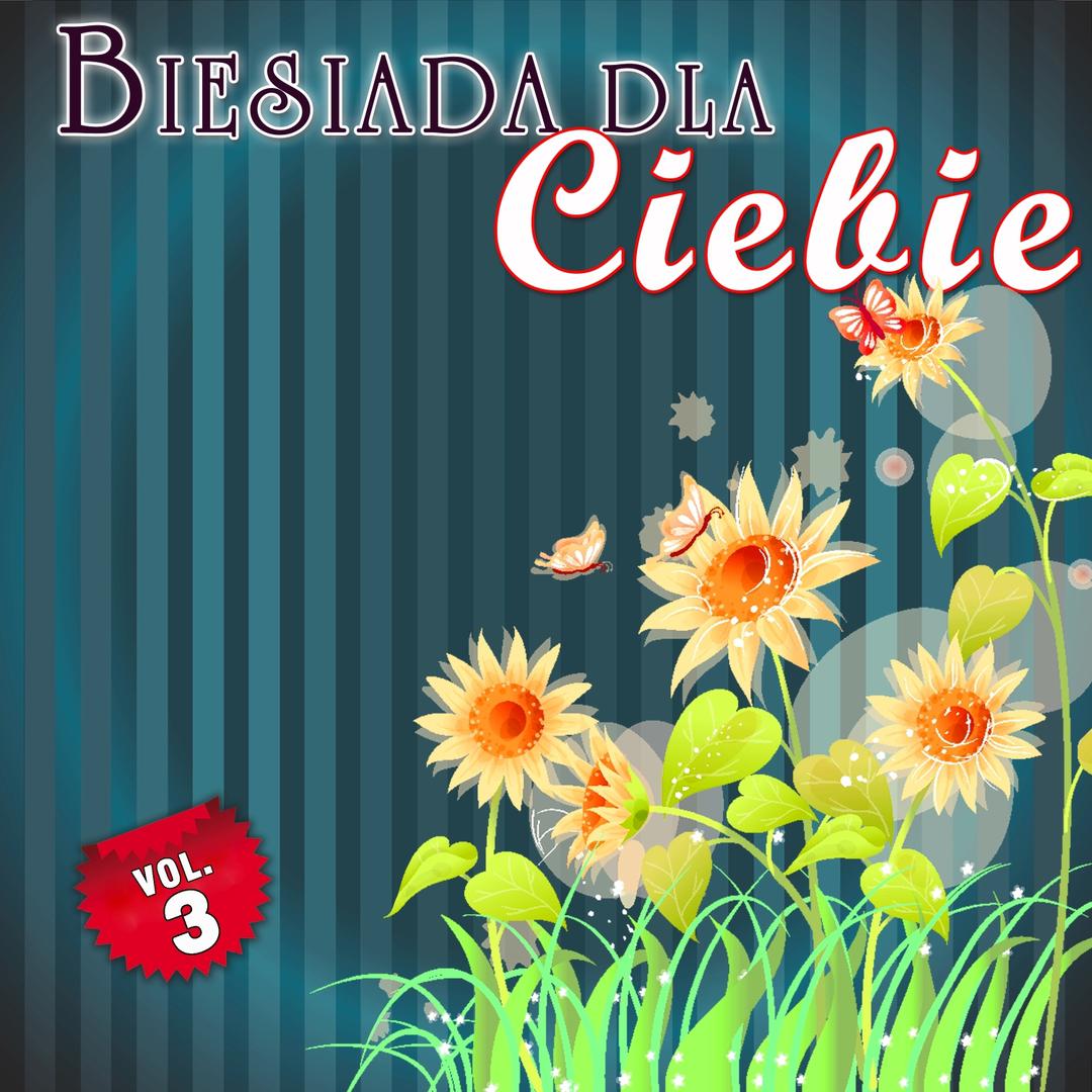 Biesiada dla ciebie Vol.3