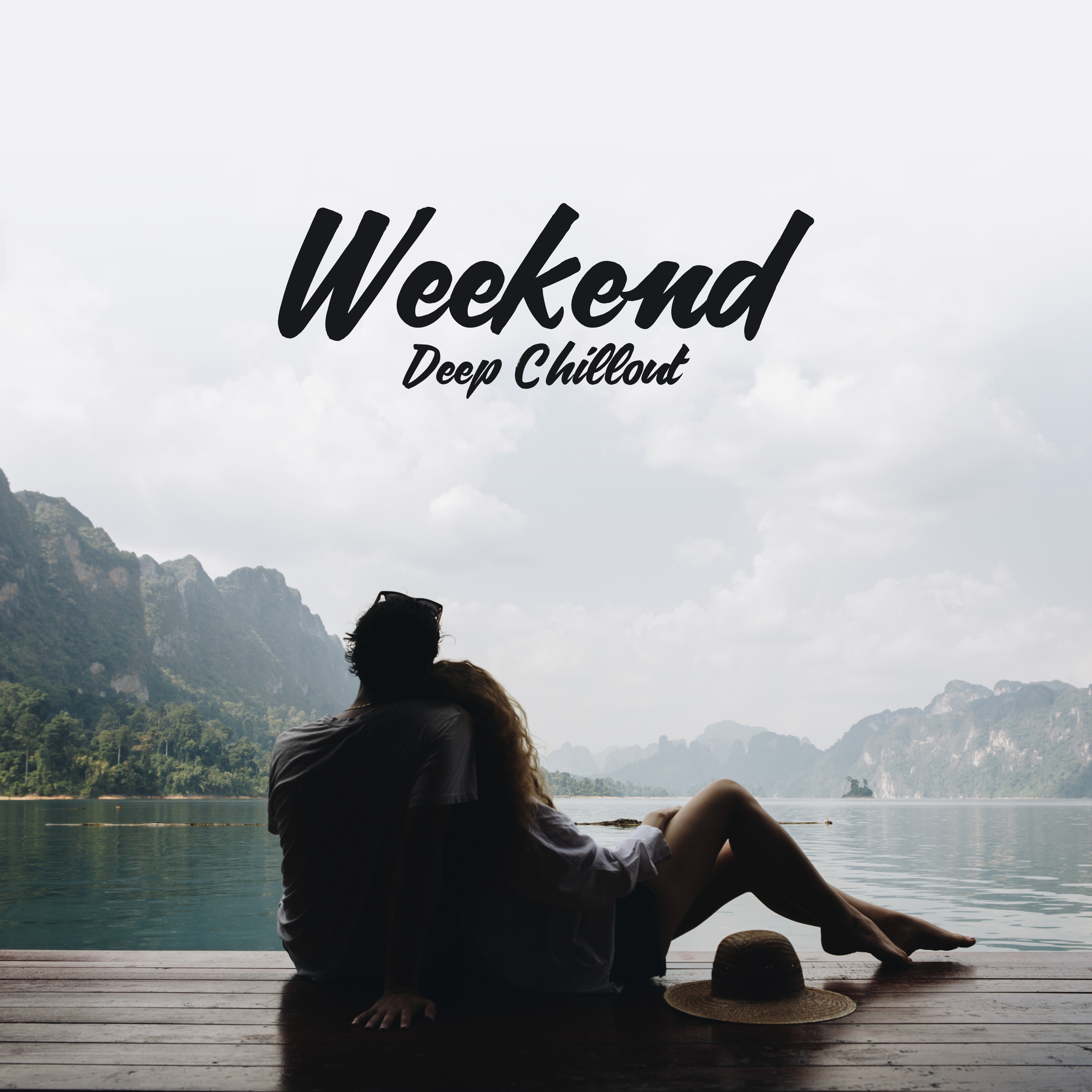 Weekend Deep Chillout