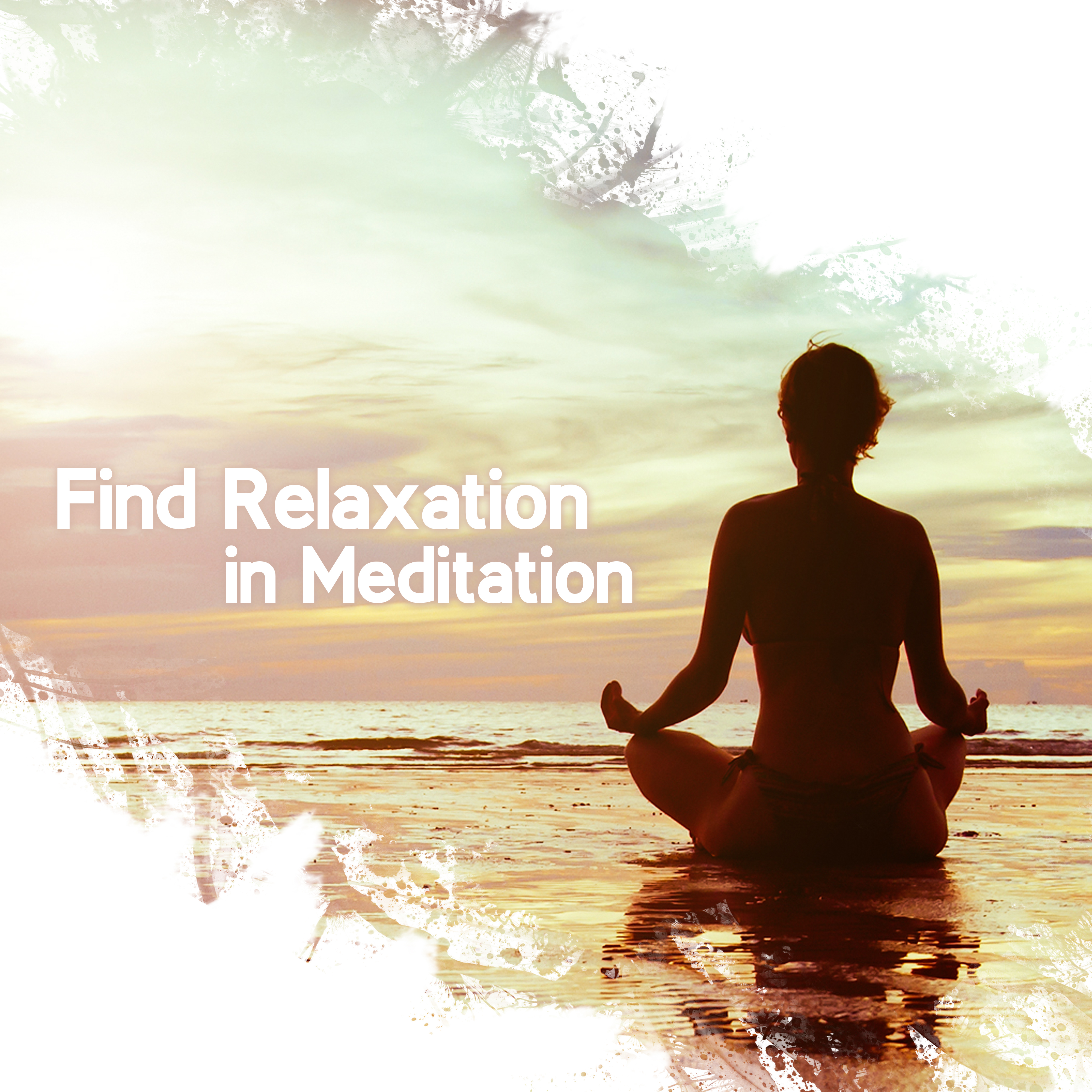 Find Relaxation in Meditation