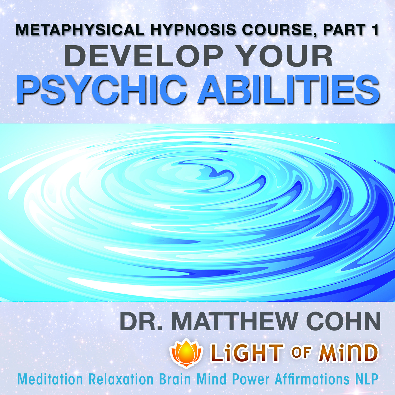 Develop Your Psychic Abilities