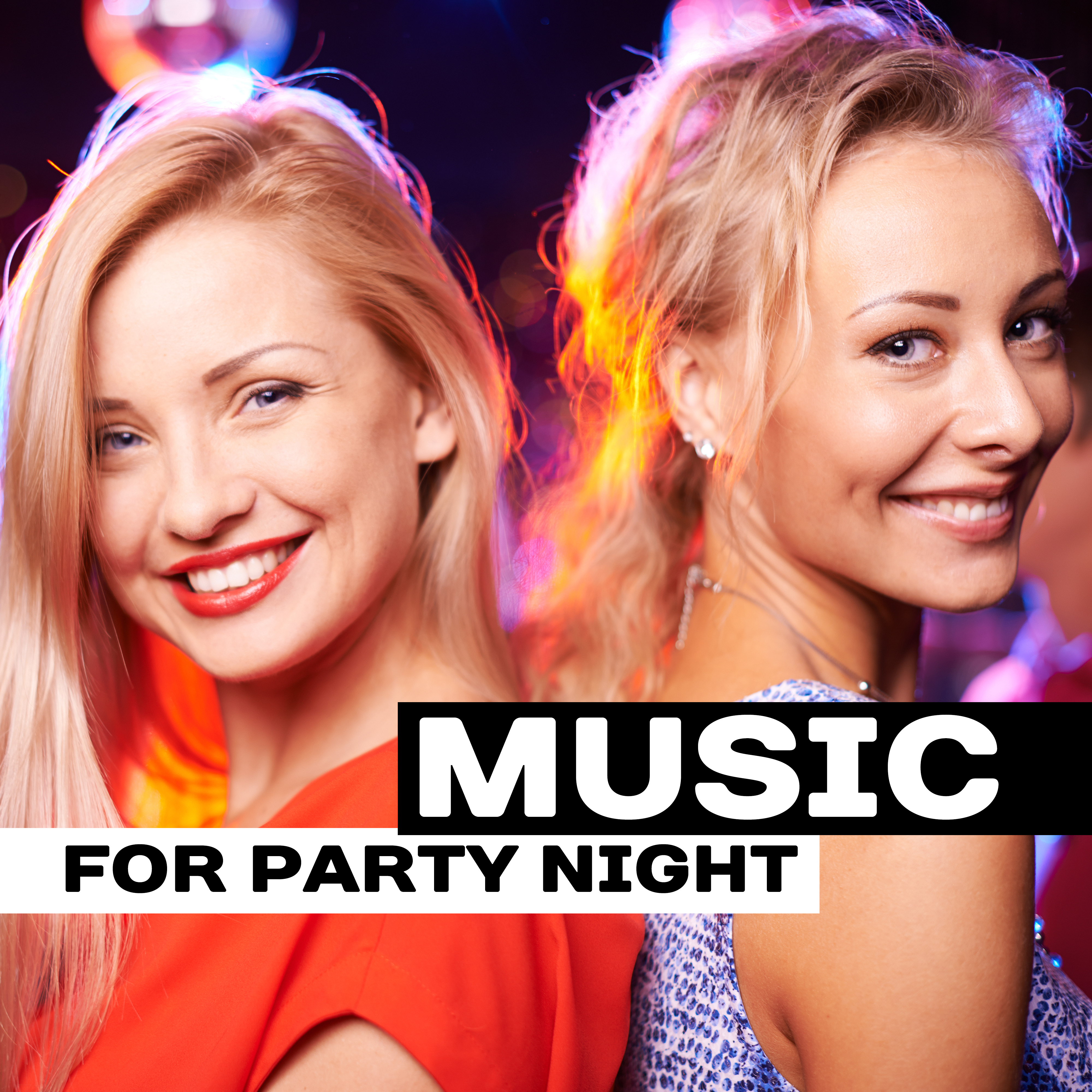 Music for Party Night – Chill Out Melodies, Beach Party, Ibiza Sounds, Night Fun
