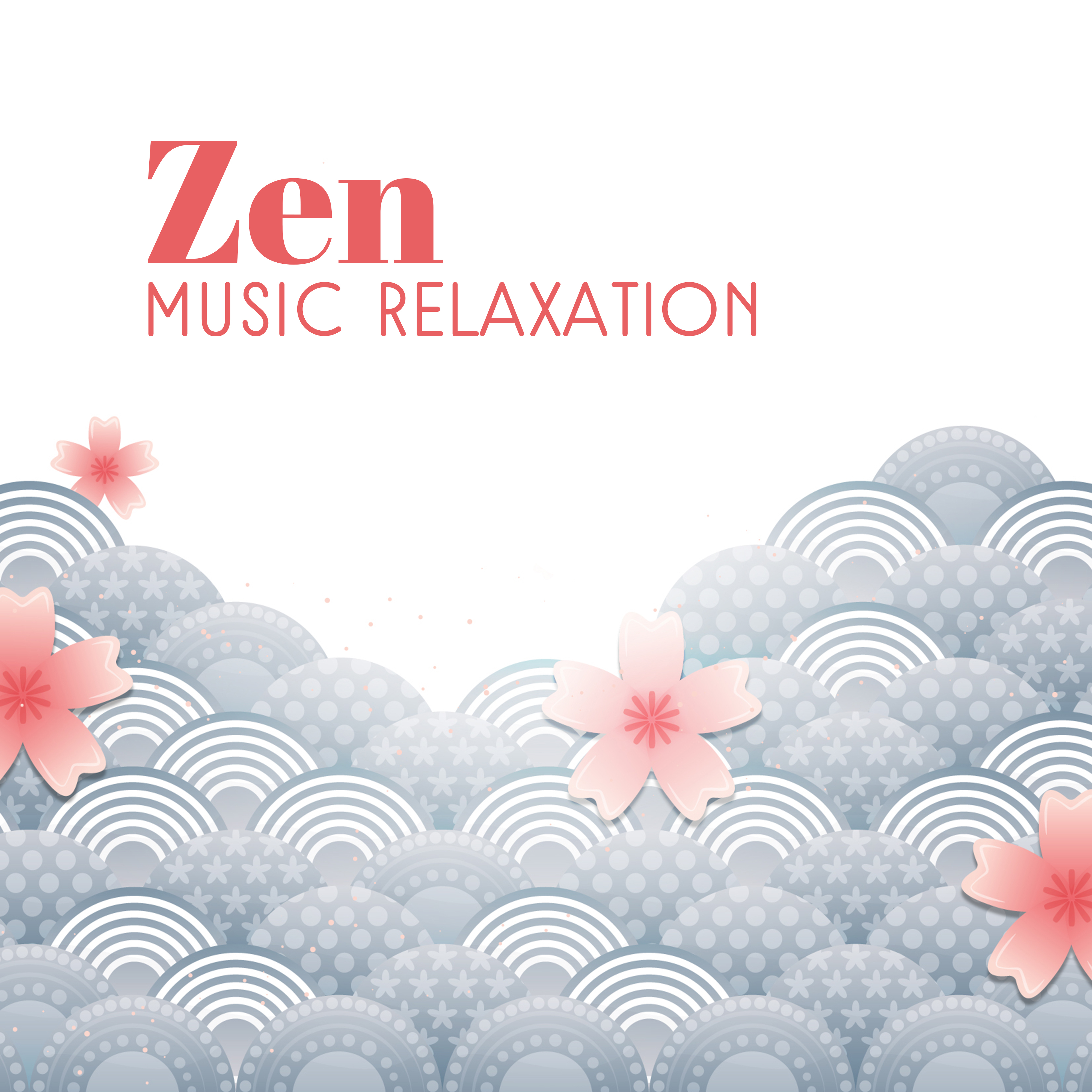 Zen Music Relaxation