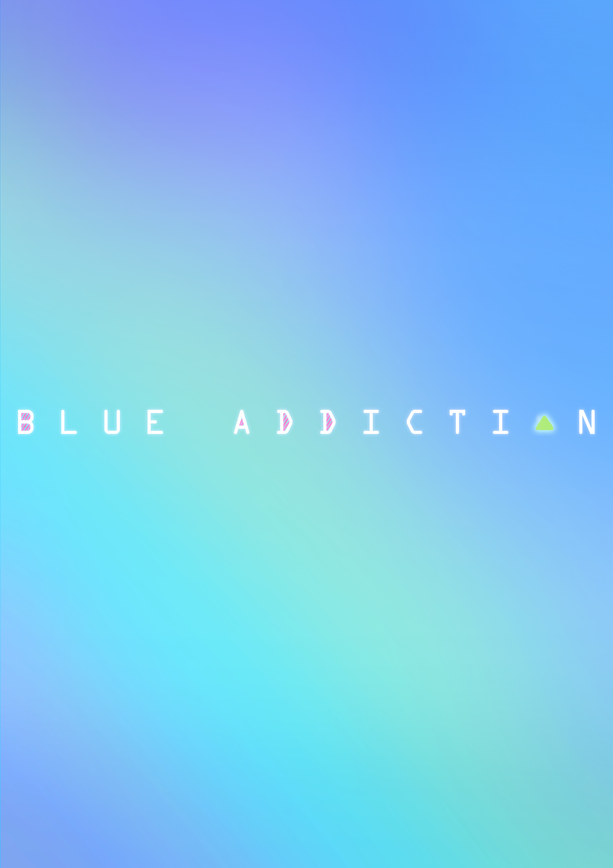 BLUE ADDICTION