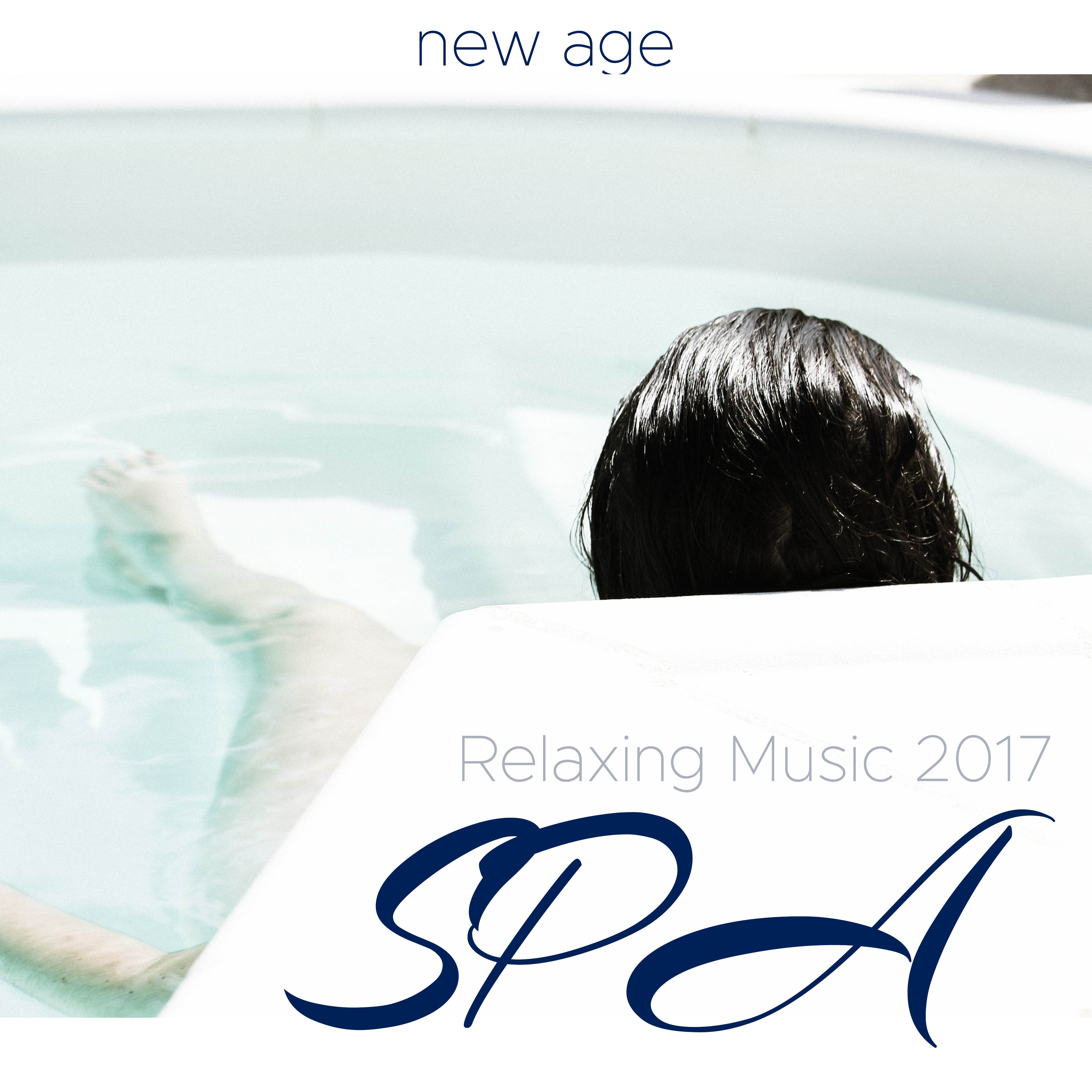 Spa - Relaxing Music 2017: Relaxing Songs, Best Relaxing Music, Peaceful Music