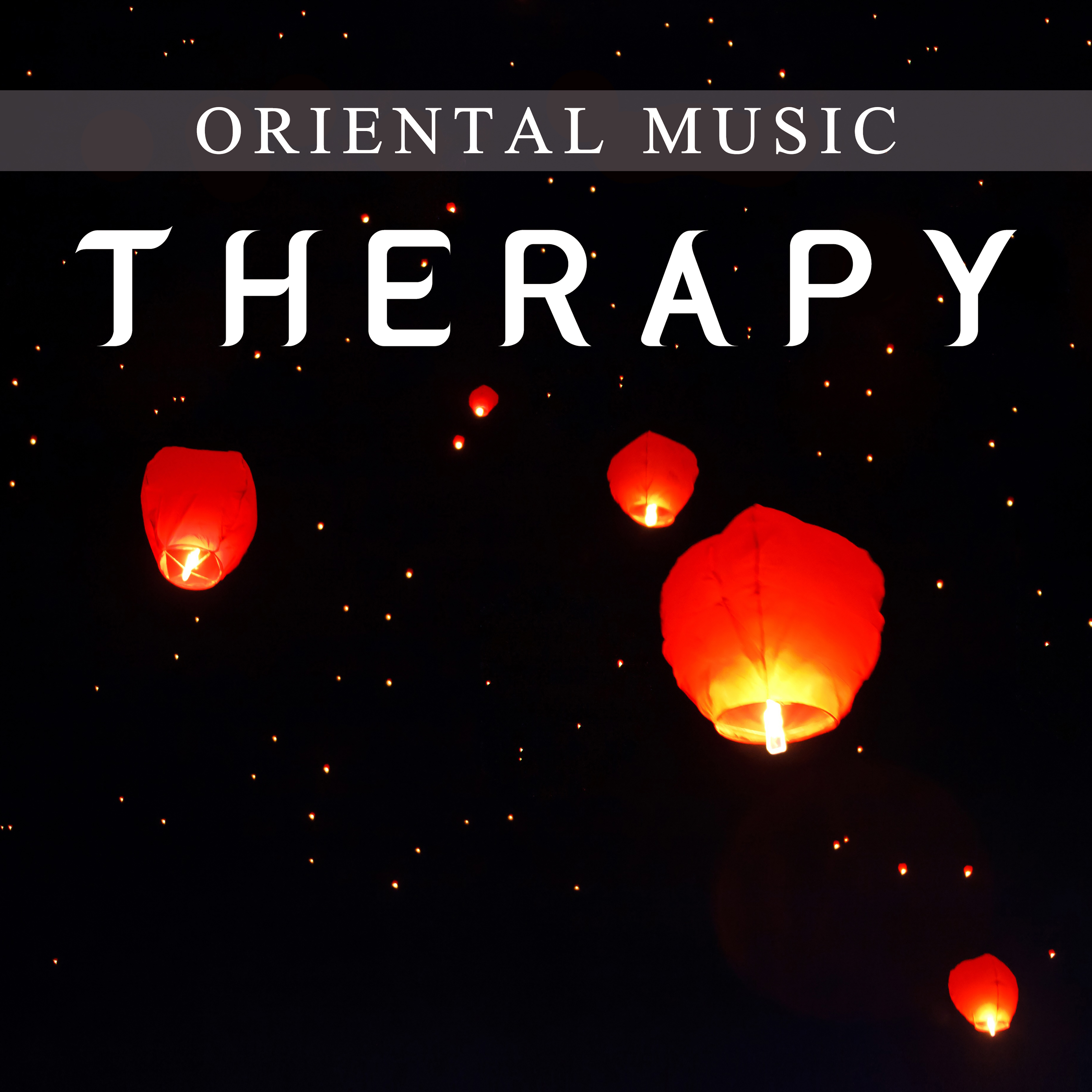 Oriental Music Therapy – New Age Sounds for Meditation, Yoga for Begginers, Relax