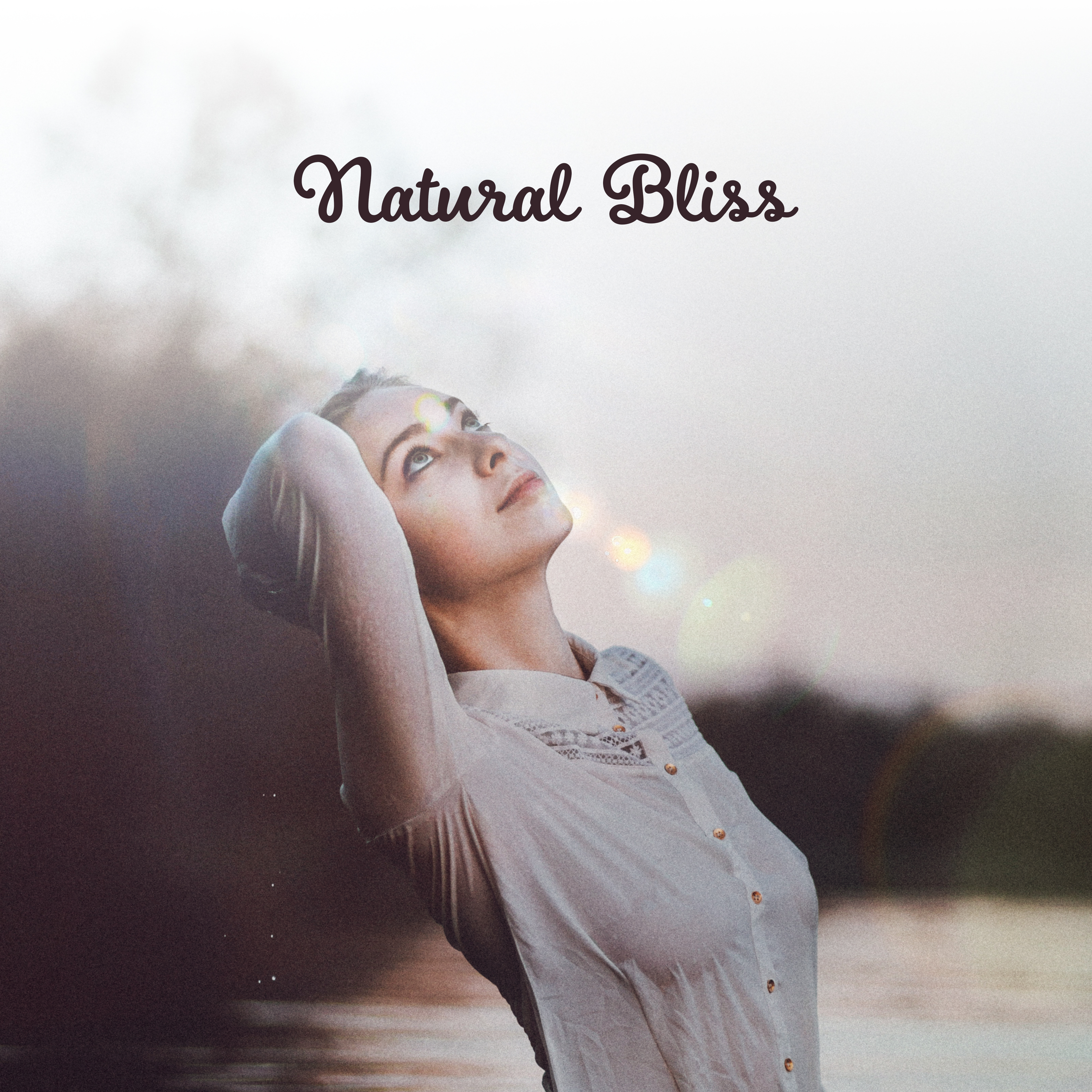 Natural Bliss – Soft New Age 2017, Music for Massage, Relaxation, Spa Treatments, Hotel Spa & Wellness, Background Music