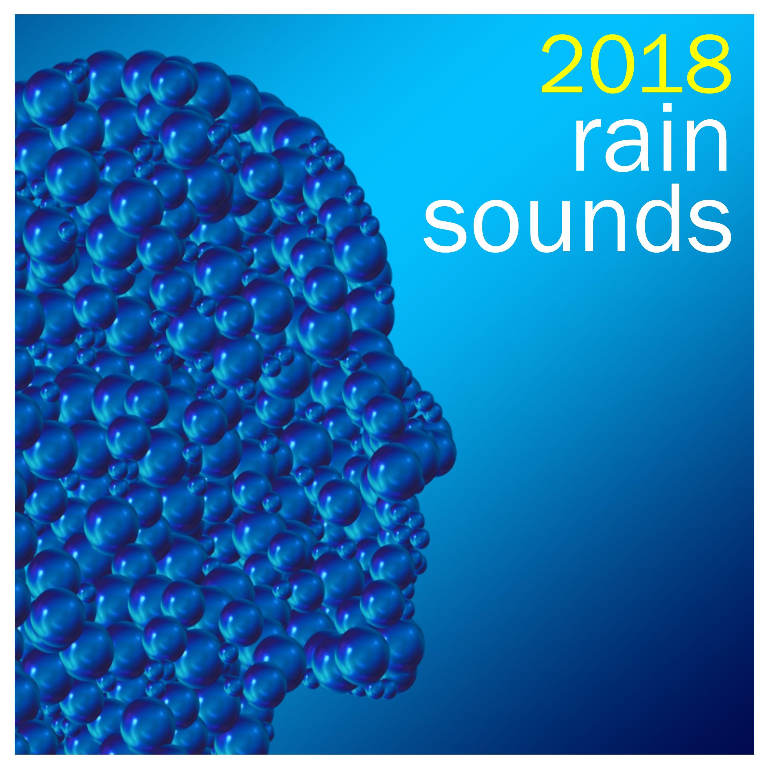 18 Rain and Nature Sounds - Sleep Peacefully, Practice Yoga or Just Relax