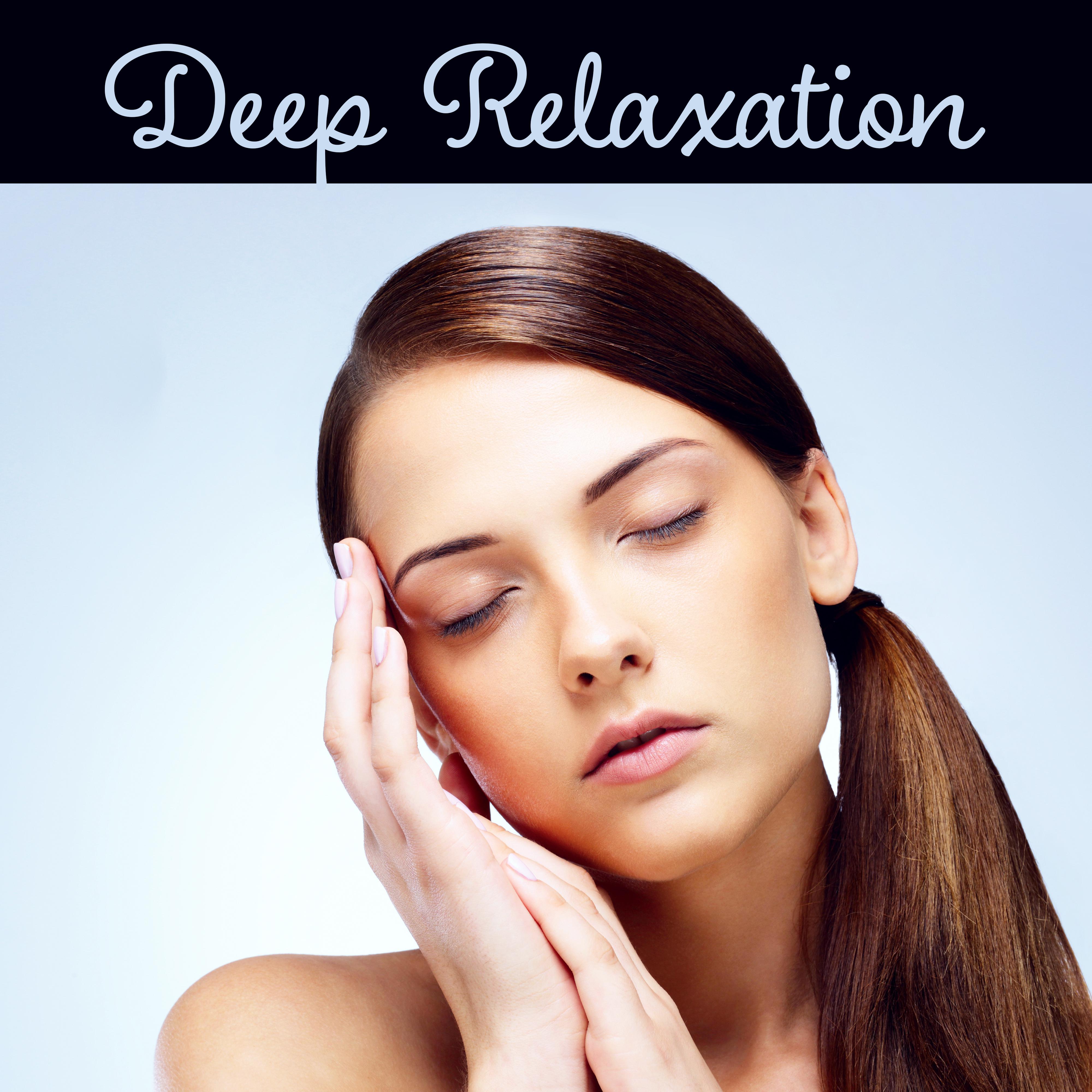 Deep Relaxation – Delicate Tunes, Chill Out 2017, Relaxing Music, Stress Relief, Sounds to Calm Down, Ambient Music