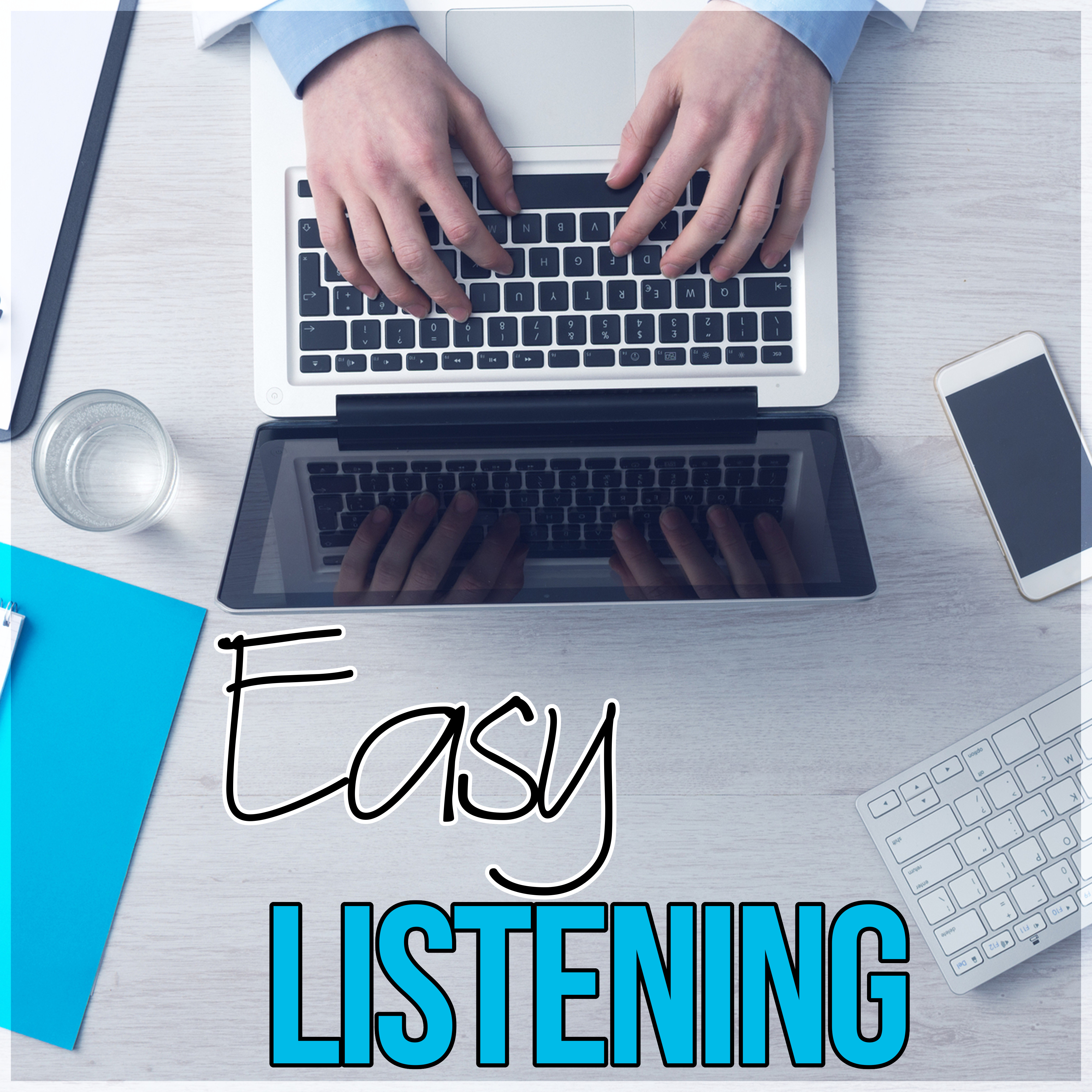 Easy Listening - Music for Concentration, Focus on Learning, Time for Study