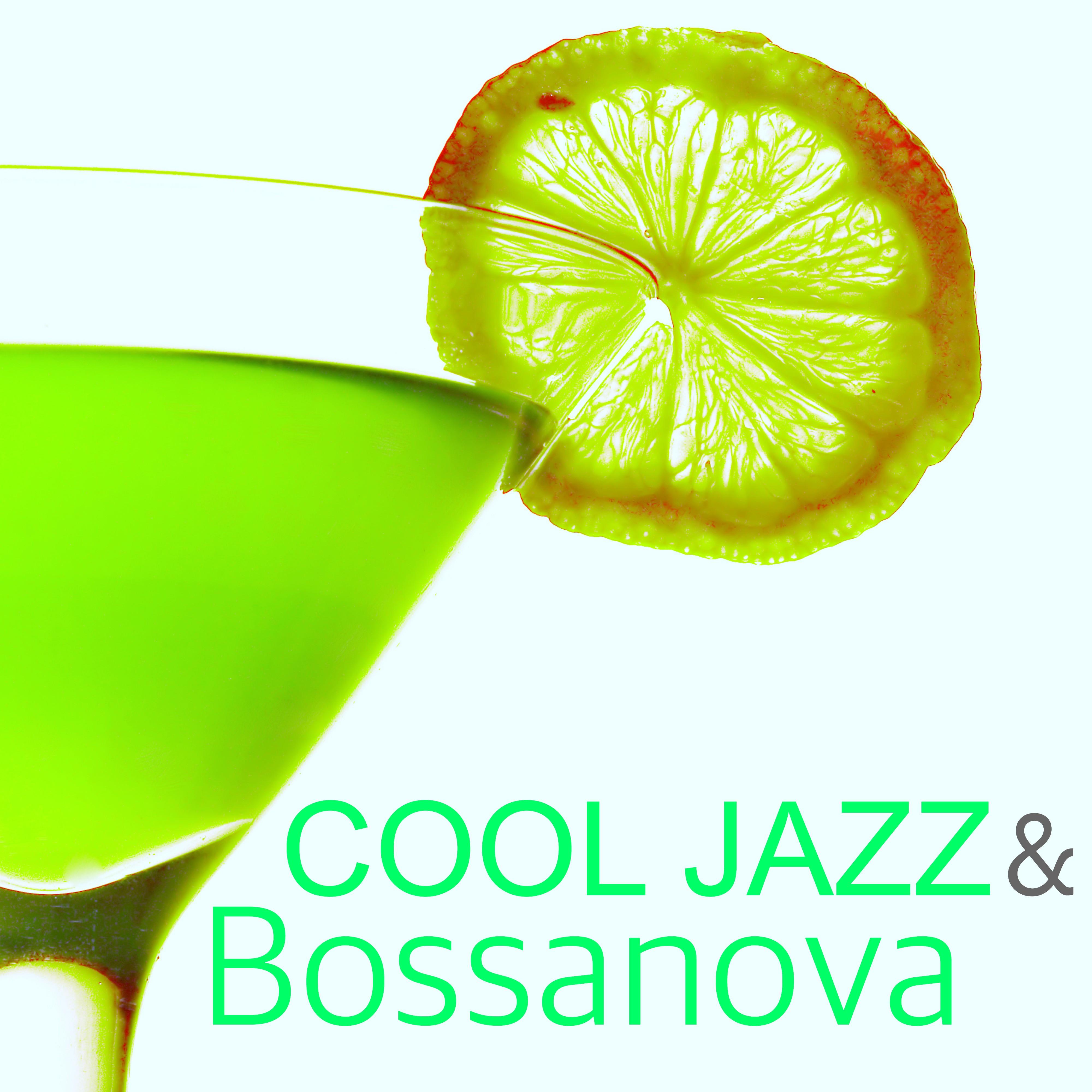 Cool Jazz & Bossanova - Easy Listening Music for Jazz Club & Cocktail Party