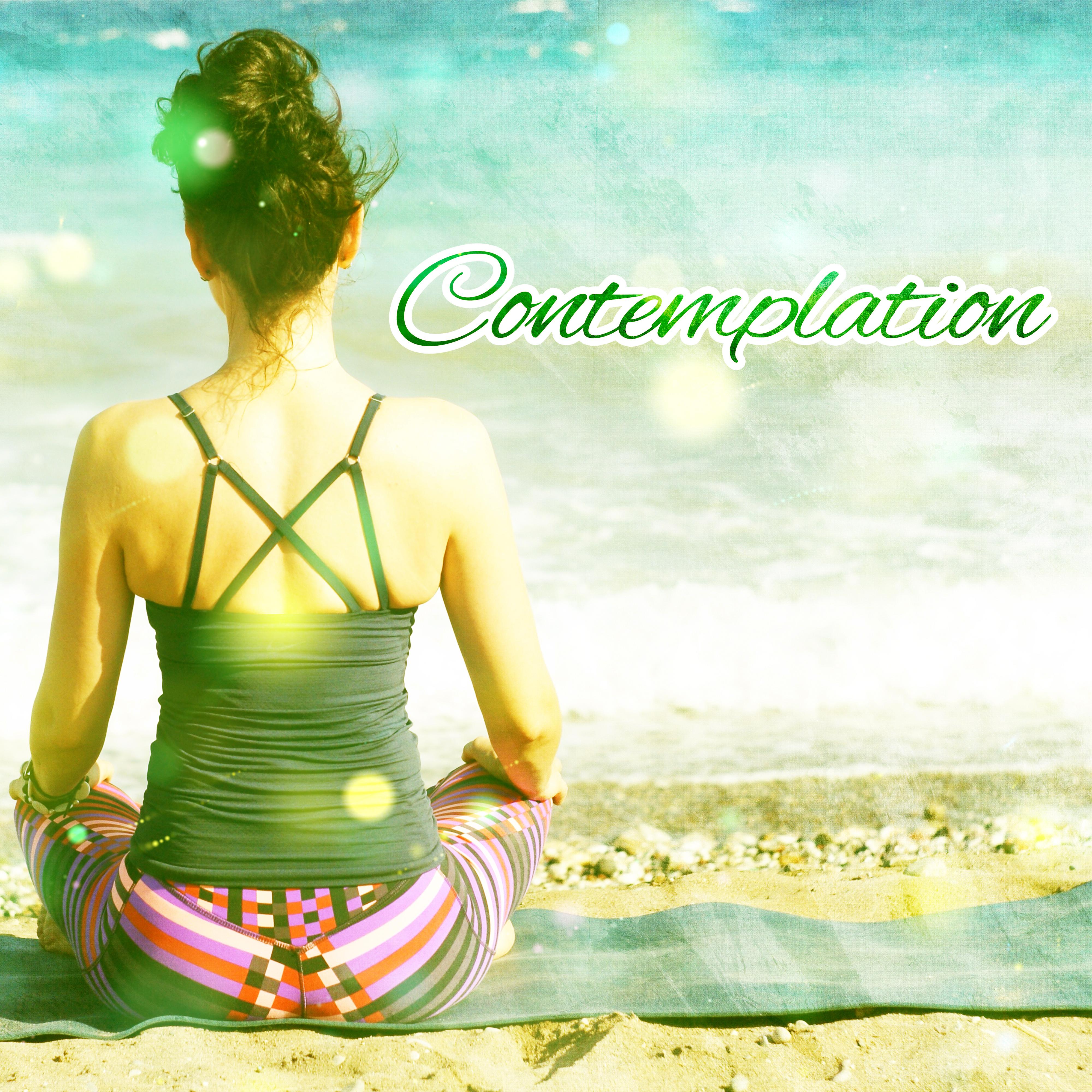 Contemplation  – Meditation Music, Yoga, Mantra, Zen, Chakra, Kundalini, Deep Relaxation