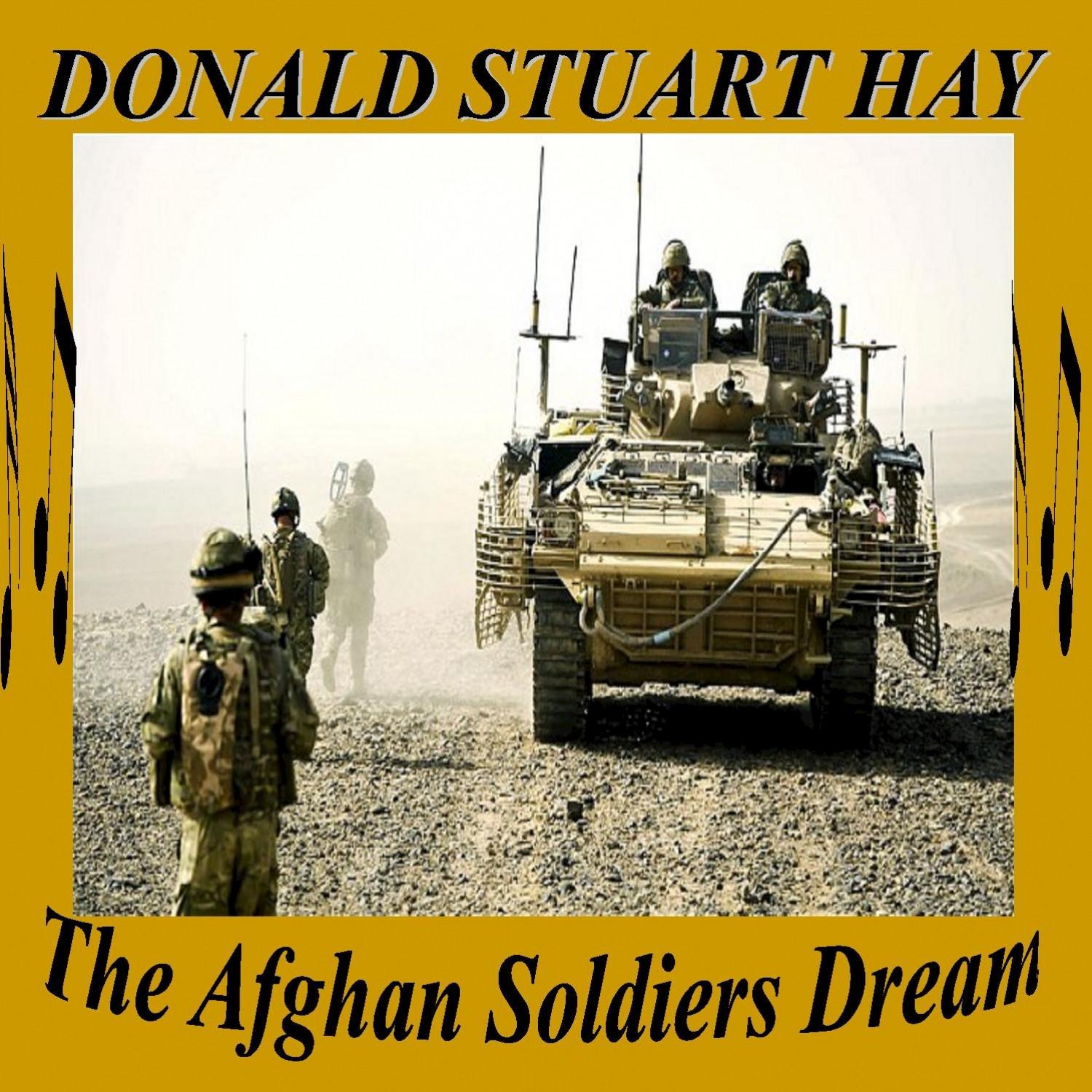 The Afghan Soliders Dream