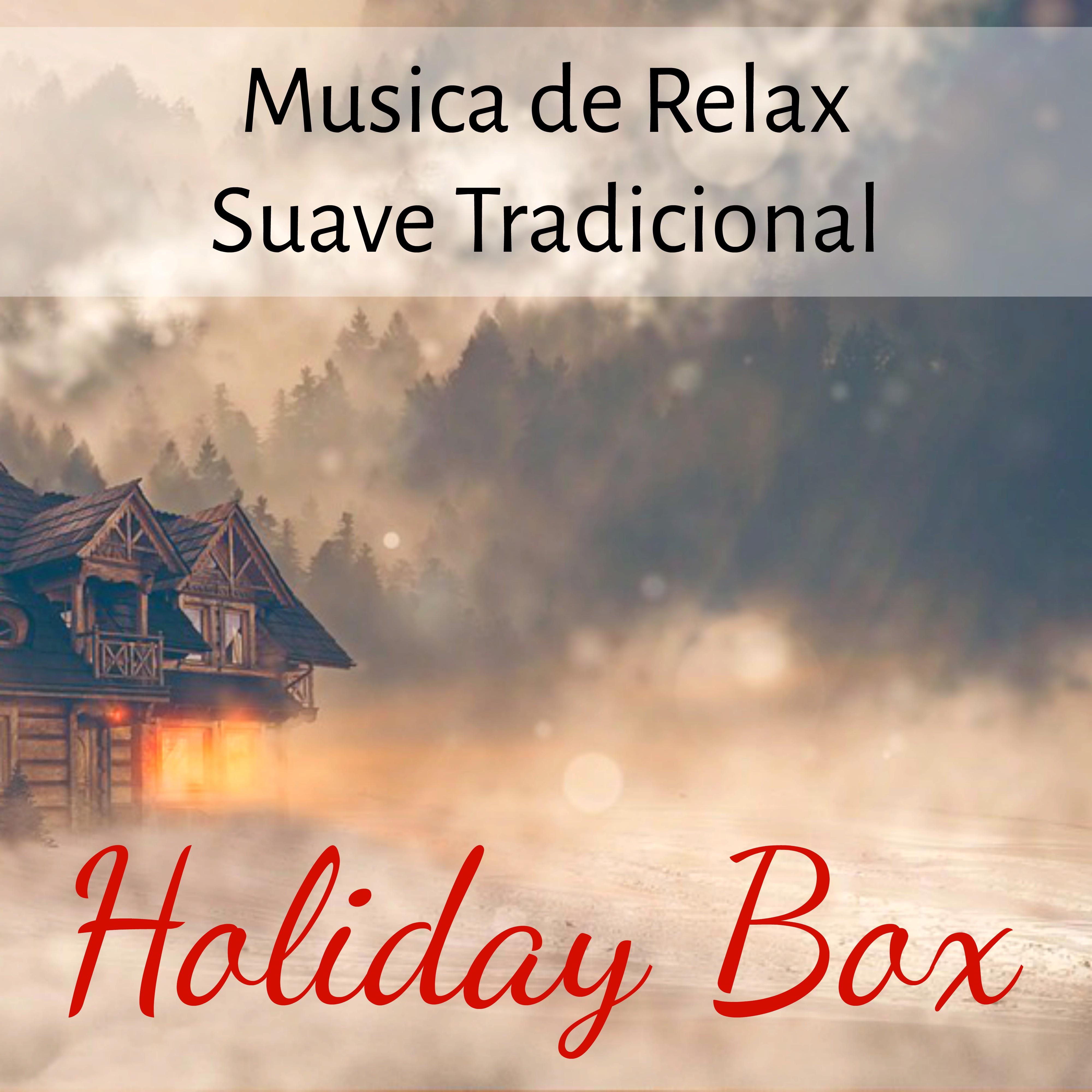 Holiday Box - Musica de Relax Suave Tradicional para Feliz Año Nuevo Vacaciones de Navidad con Sonidos de la Naturaleza Instrumentales Binaurales