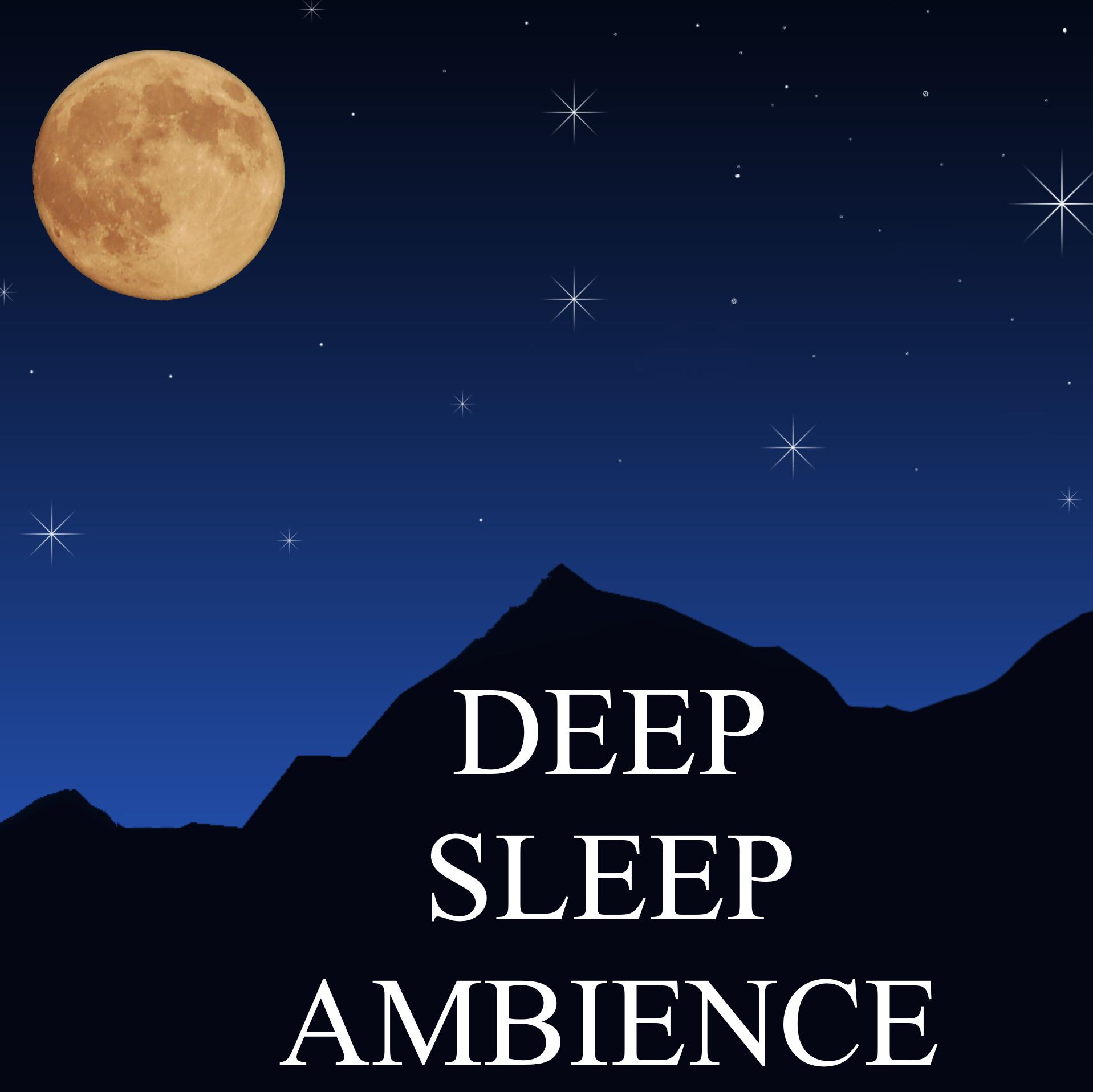 Deep Sleep - Ultimate Sleep Compilation to Fall and Stay Asleep All Night Long, and to Help with Meditation, Yoga, Stress & Anxiety Relief and Better Sleeping Habits