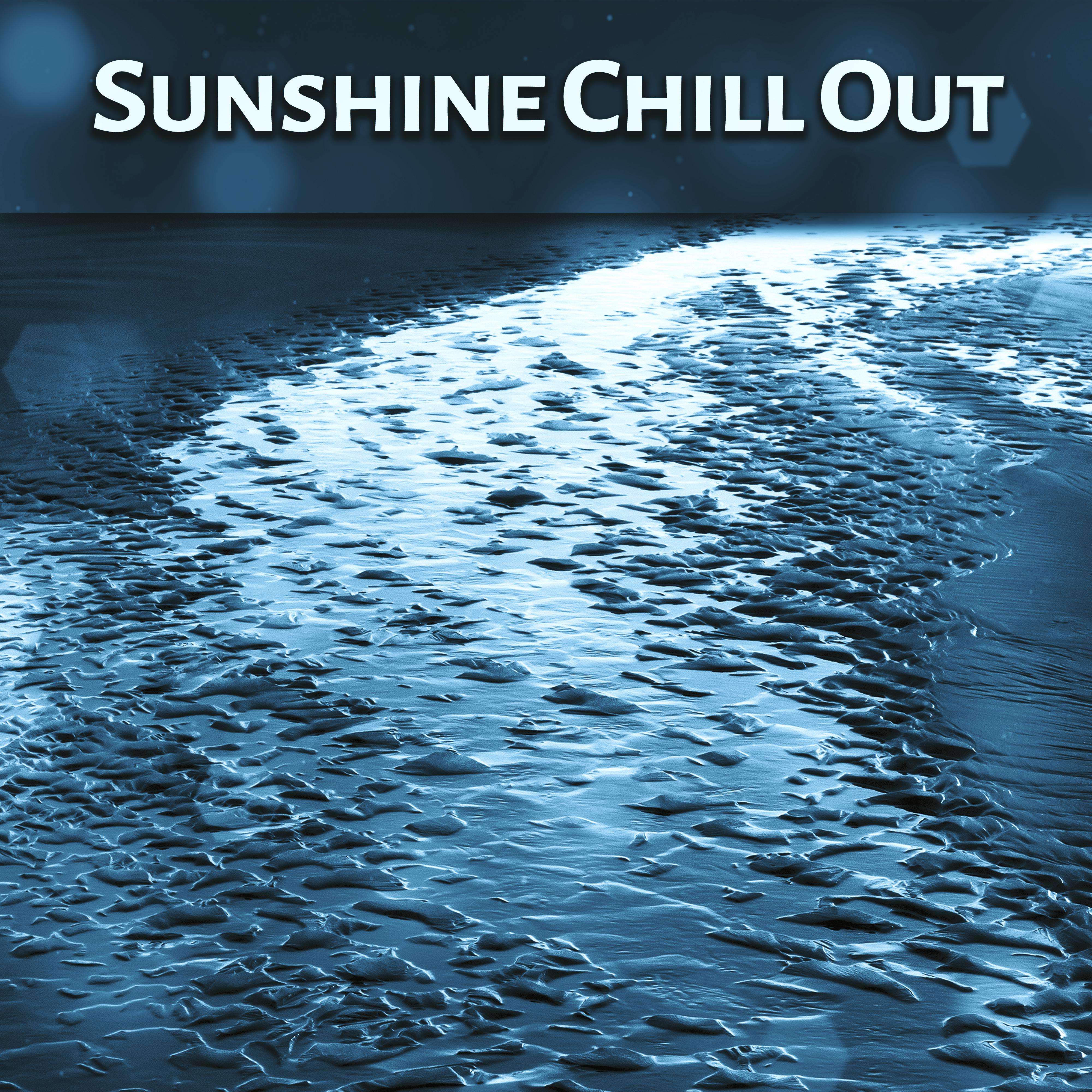 Sunshine Chill Out – Beach Party, Ibiza Chill, Sensual Dance, Chill Out Vibes