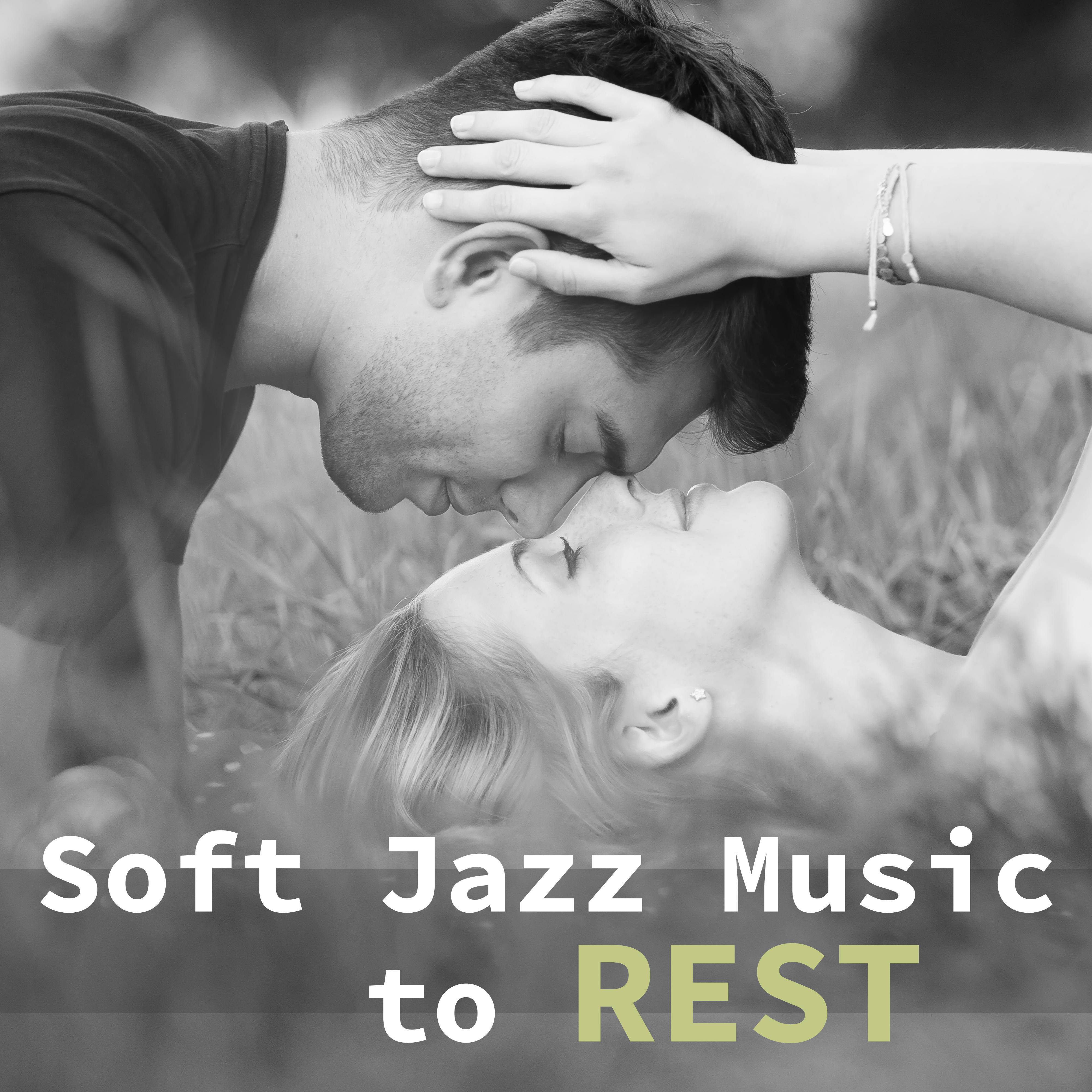 Soft Jazz Music to Rest – Piano Bar, Moonlight Jazz, Mellow & Smooth Music, Sounds to Relax