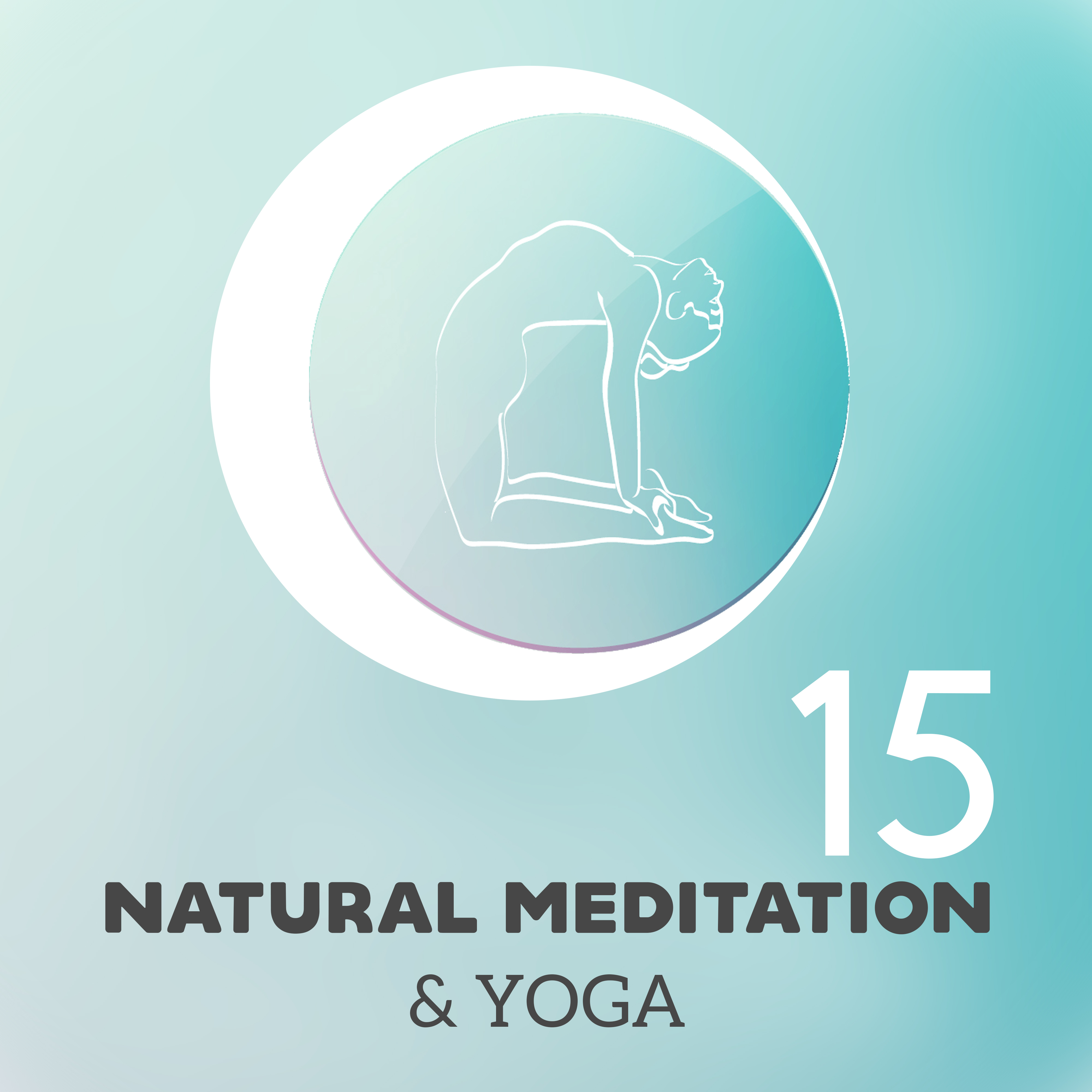 15 Natural Meditation & Yoga