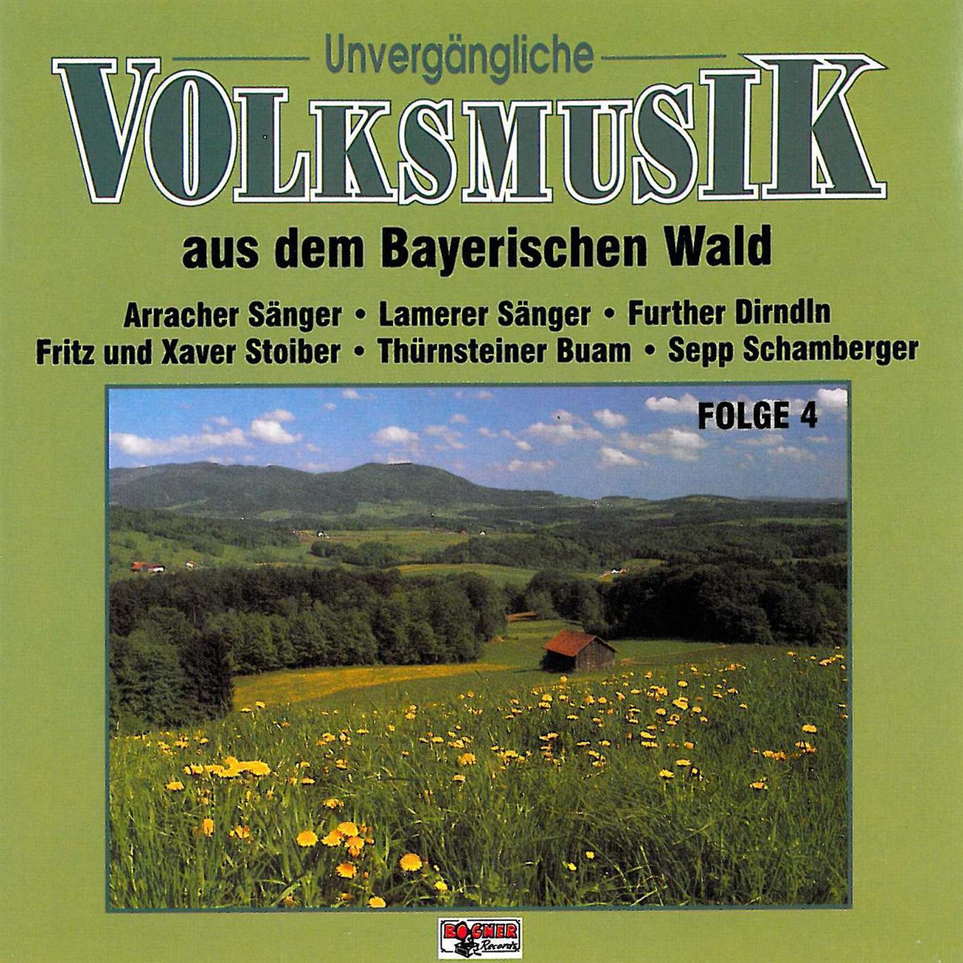 Unvergängliche Volksmusik aus dem Bayerischen Wald - Folge 5