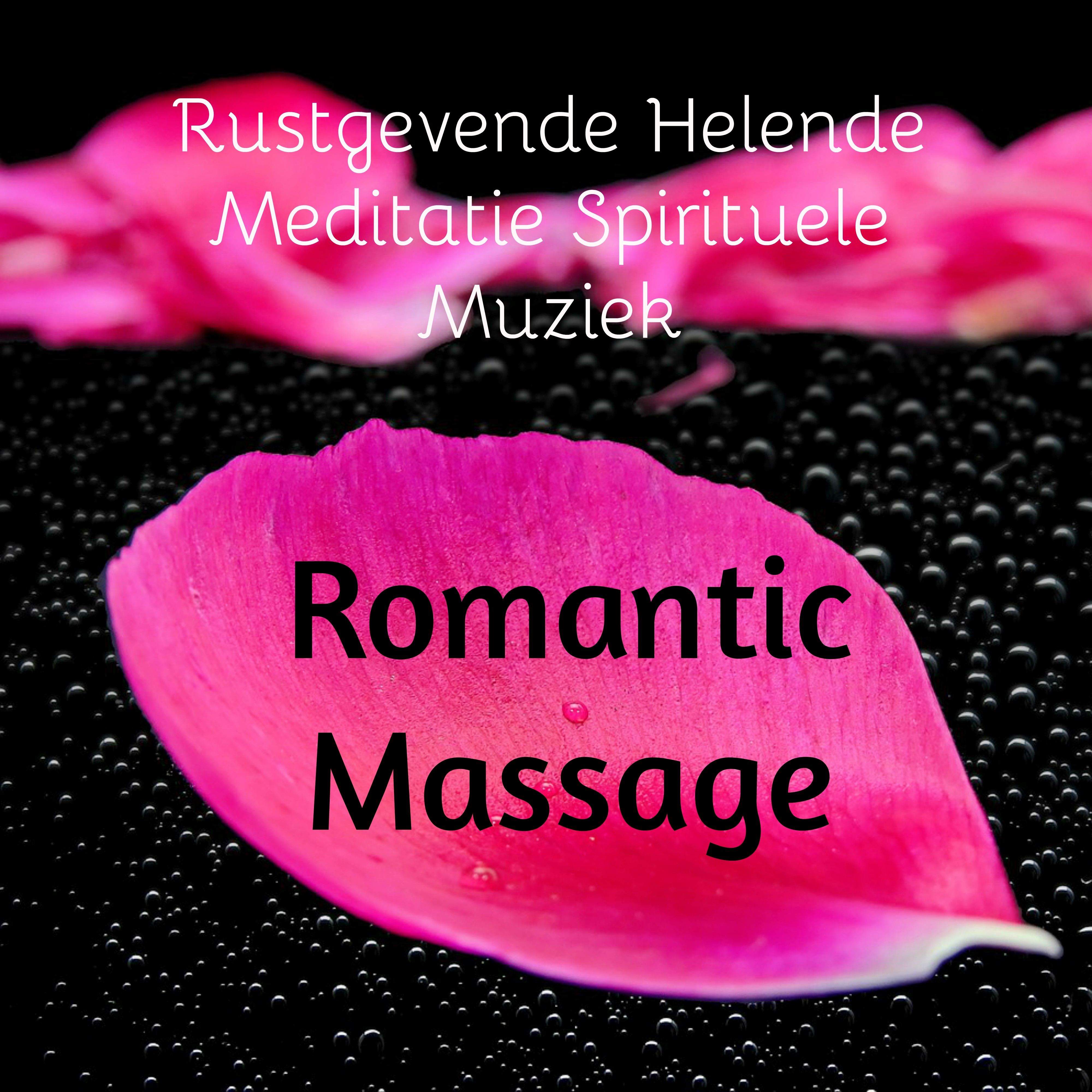 Romantic Massage - Rustgevende Helende Meditatie Spirituele Muziek met Chillout Lounge Piano Bar Geluiden