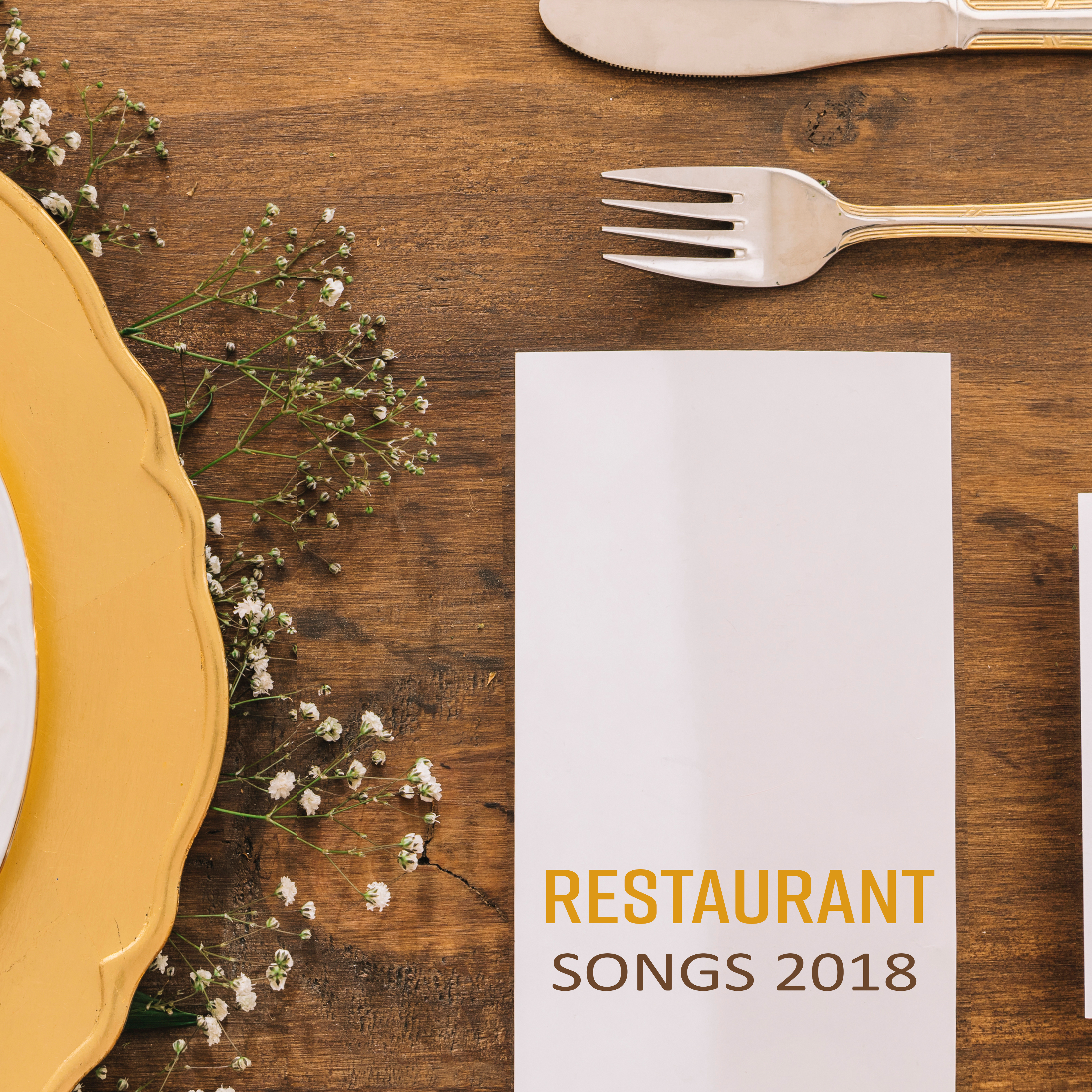 Restaurant Songs 2018