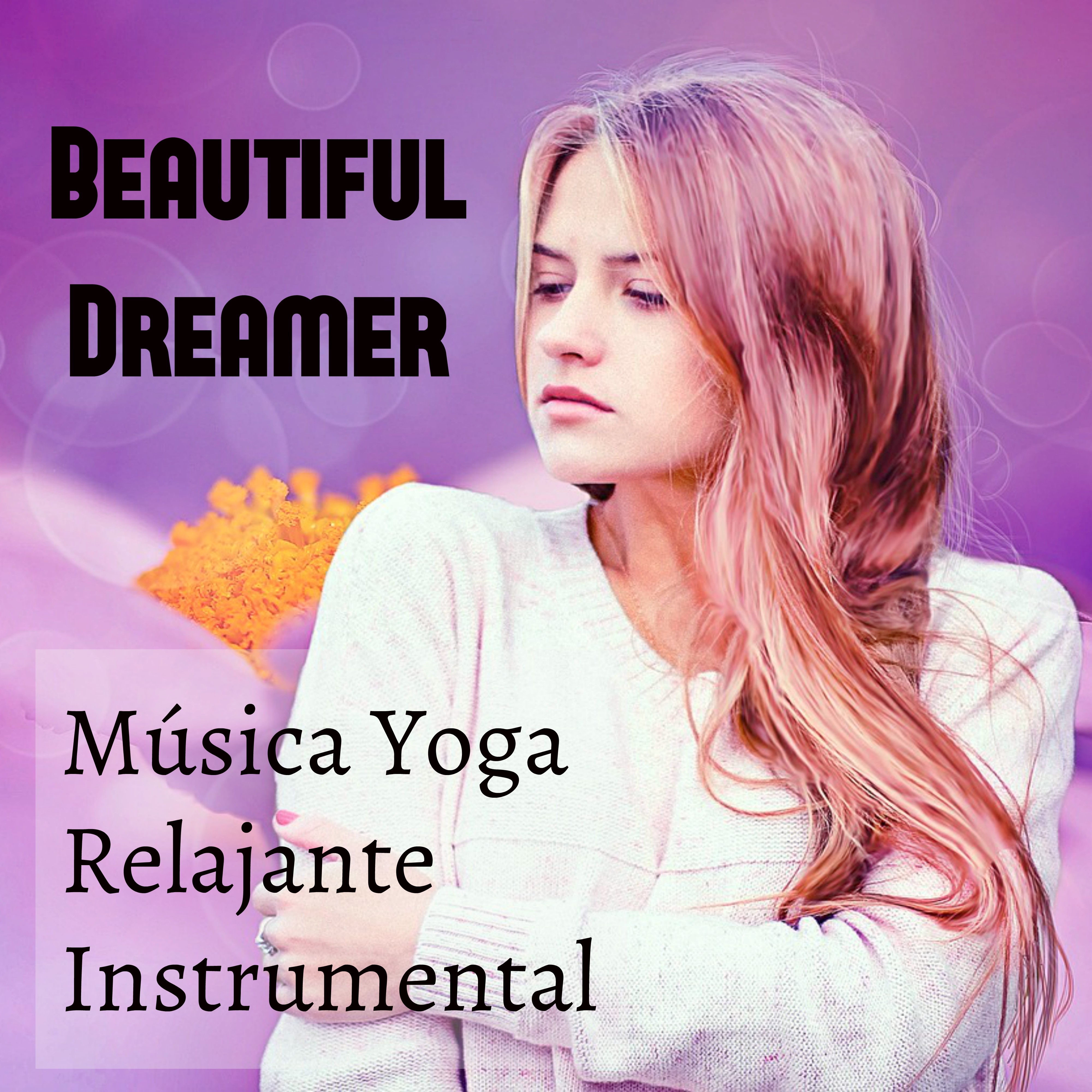 Beautiful Dreamer - Música Yoga Relajante Instrumental para Entrenamiento de la Mente Ejercicio Intelectual Mejorar la Concentración con Sonidos Naturales Binaurales New Age
