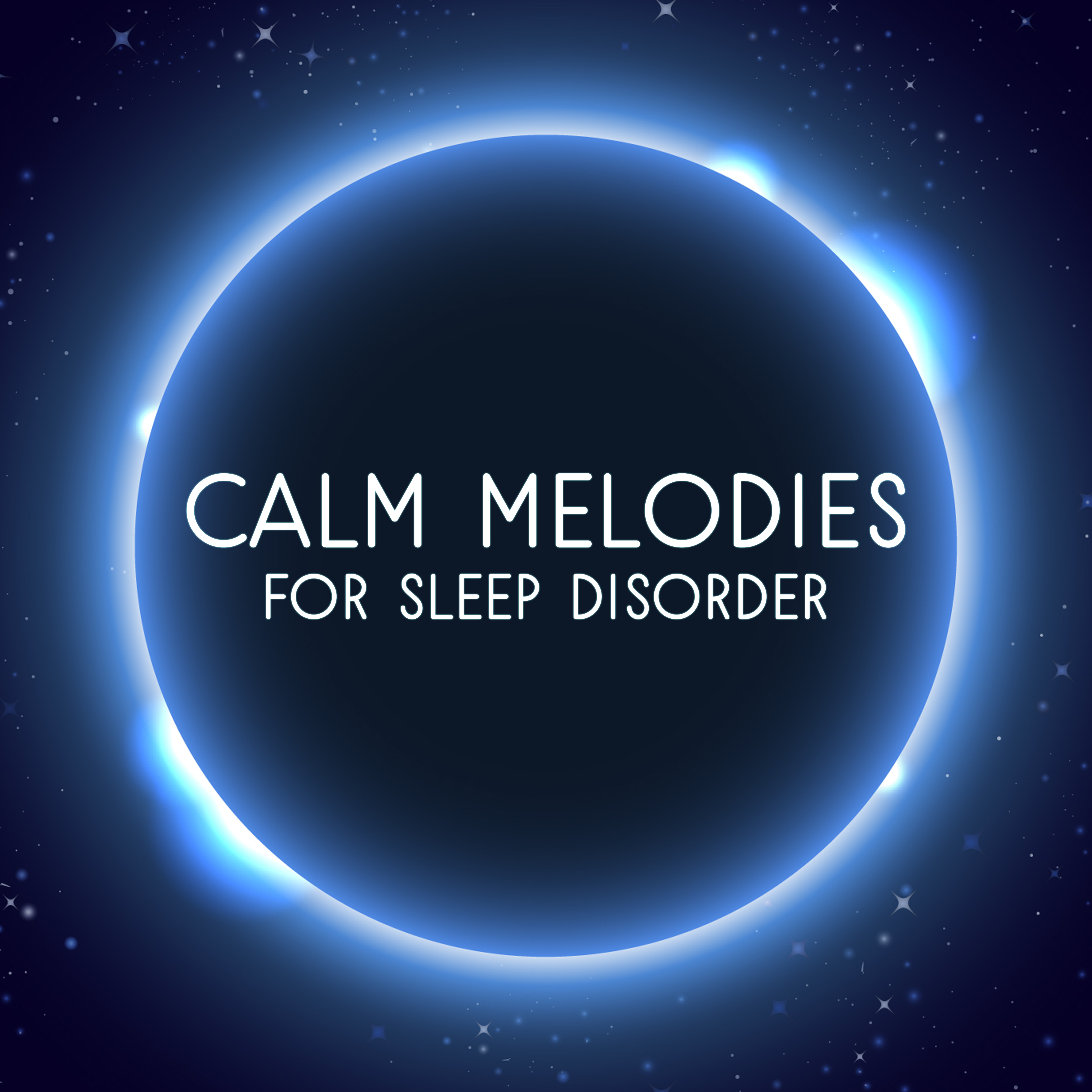 Calm Melodies for Sleep Disorder
