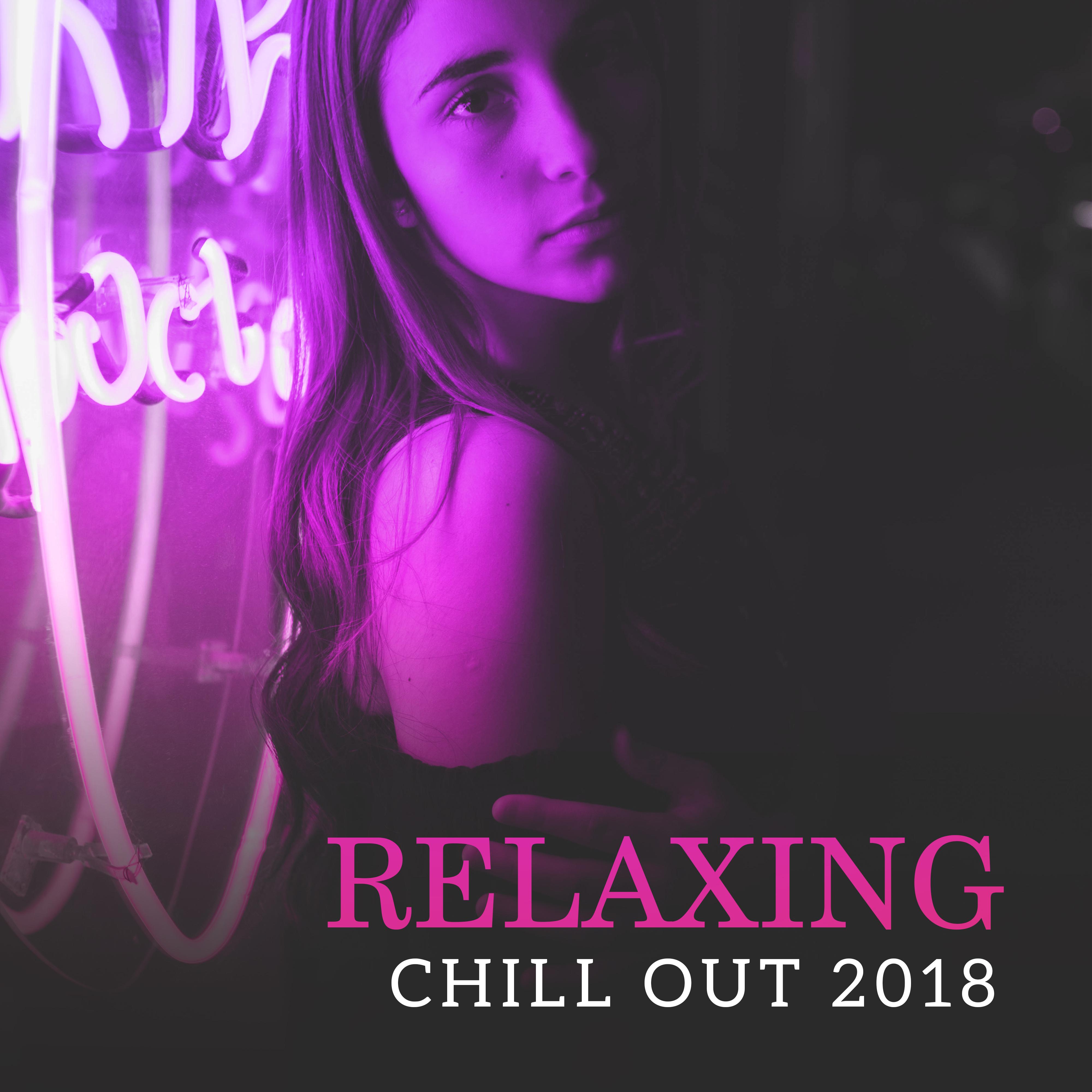 Relaxing Chill Out 2018