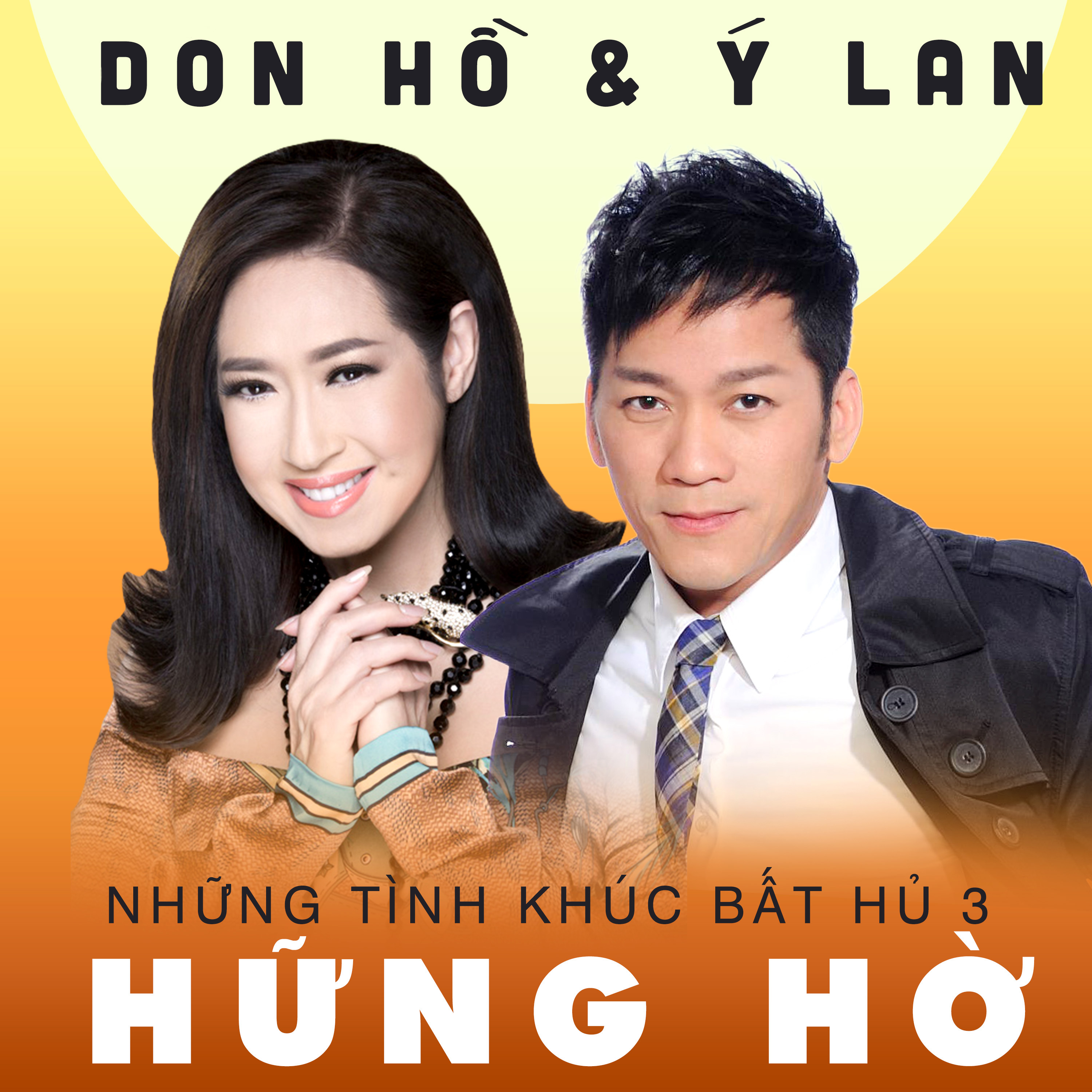 Hững Hờ - Những tình khúc bất hủ 3 - Don Hồ - Ý Lan