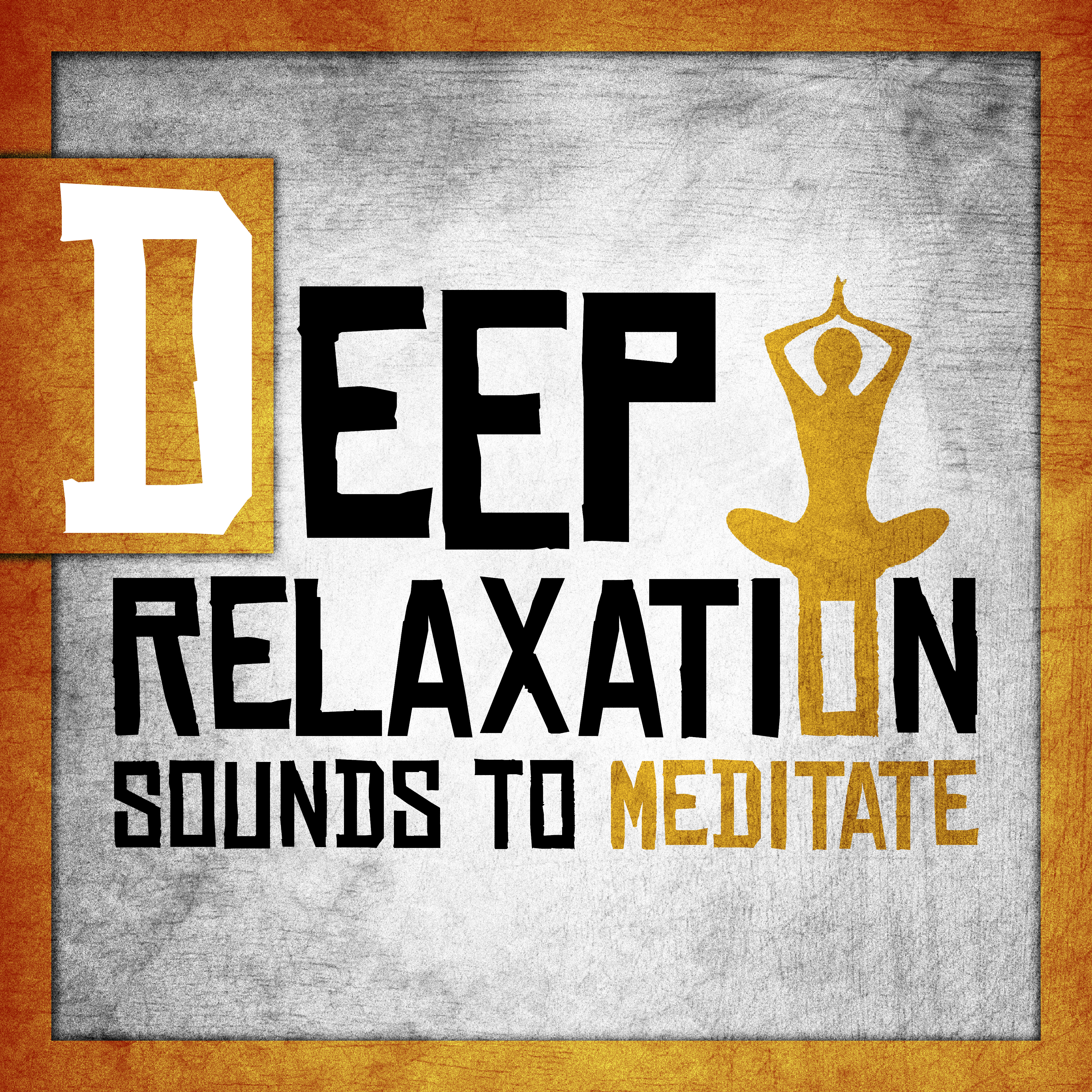 Deep Relaxation Sounds to Meditate