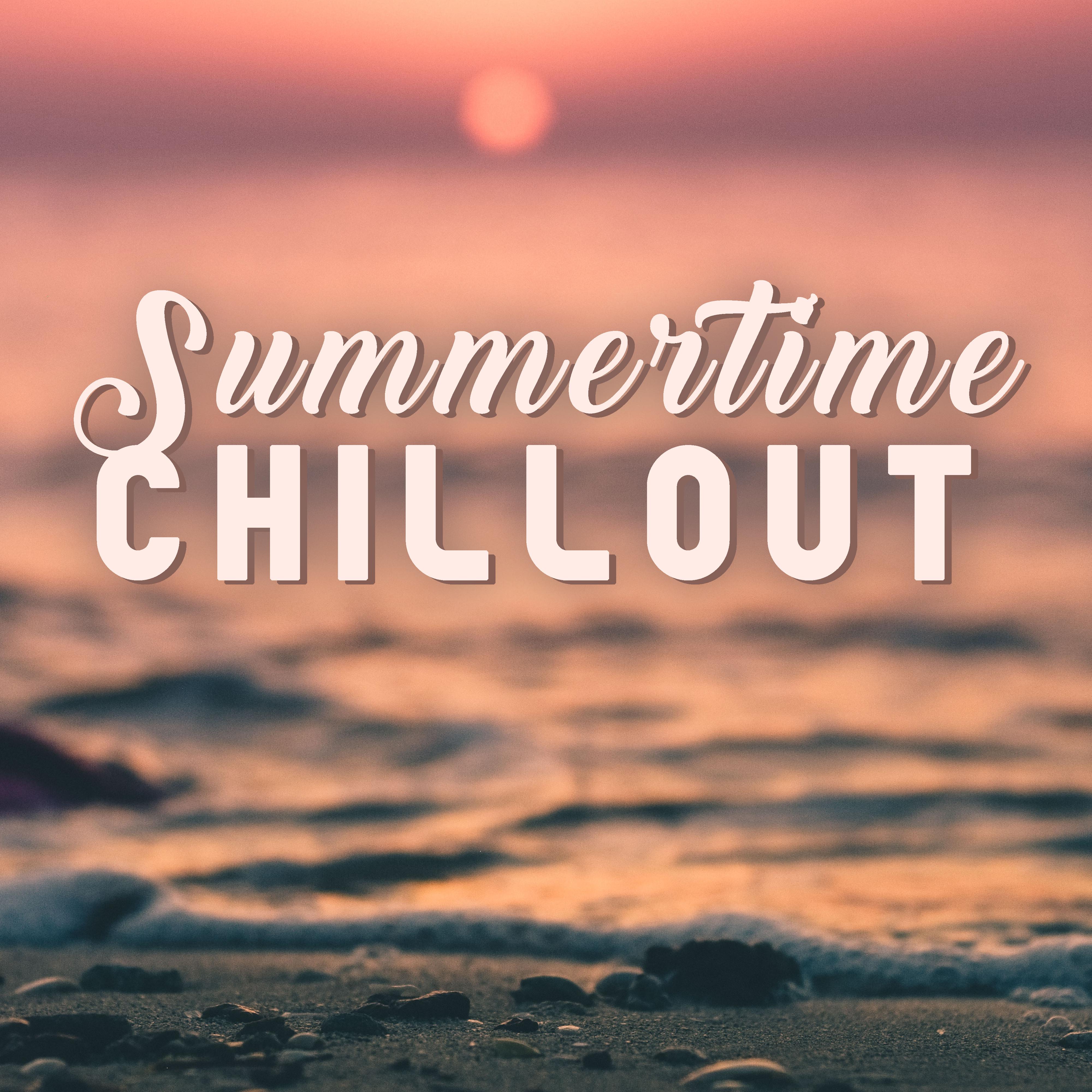 Summertime Chillout – Relax & Chill, Summer Music, Chill Out Downbeat, Ibiza Club, Party Hits 2017