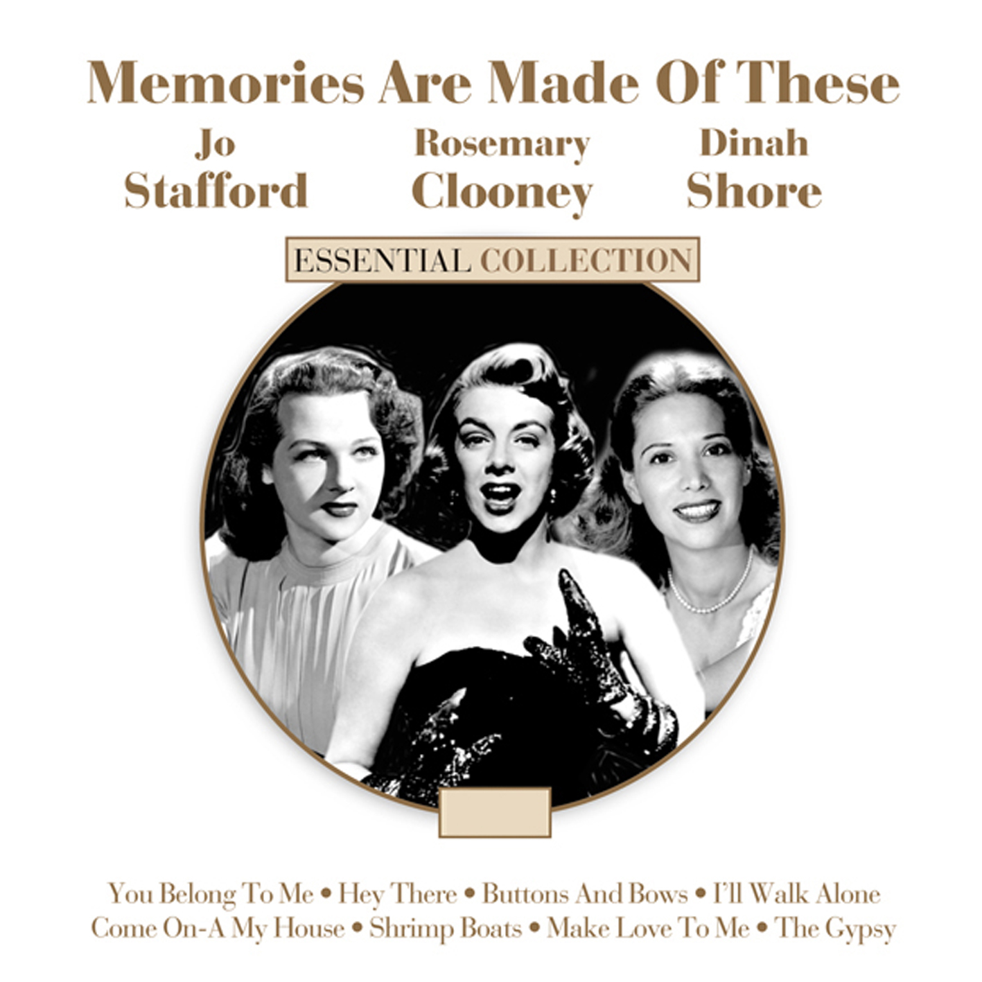 Memories are Made of These -Jo Stafford/Rosemary Clooney/Dinah Shore