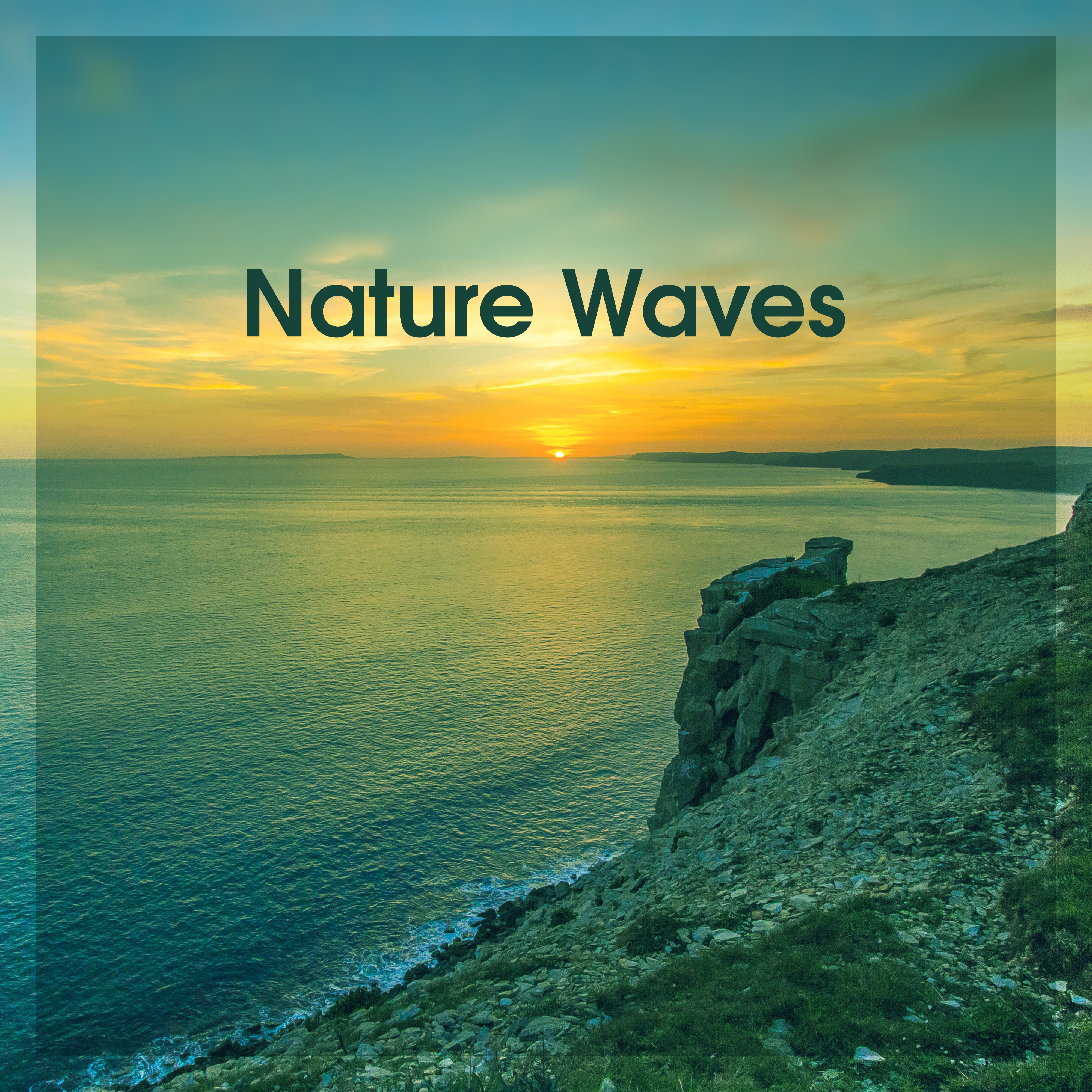 Nature Waves – New Age Relaxing Sounds, Stress Relief, Music to Rest, Water Waves