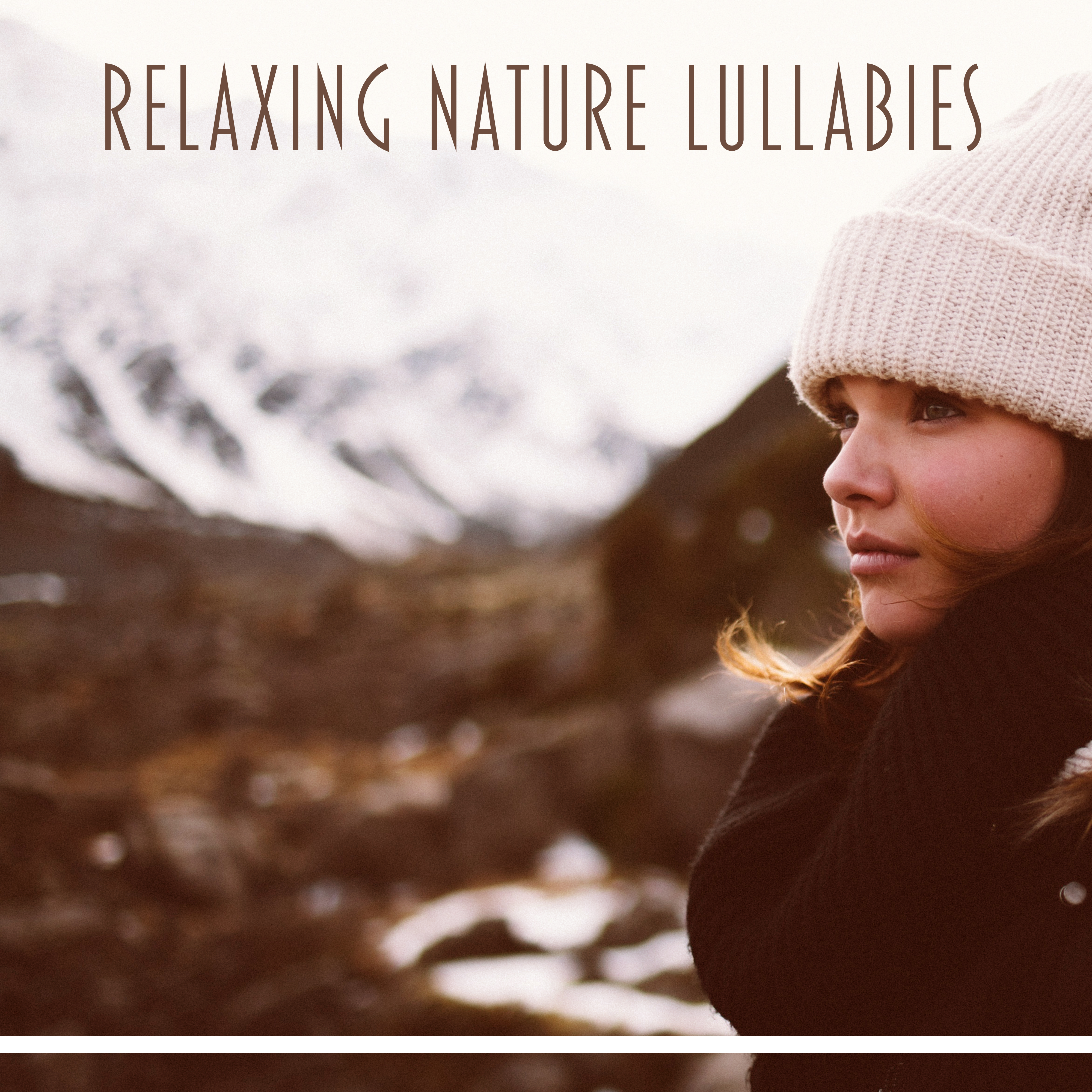 Relaxing Nature Lullabies – Peaceful New Age for Baby, Music for Baby, Baby Sleep, Sweet Dreams, Happy Mum