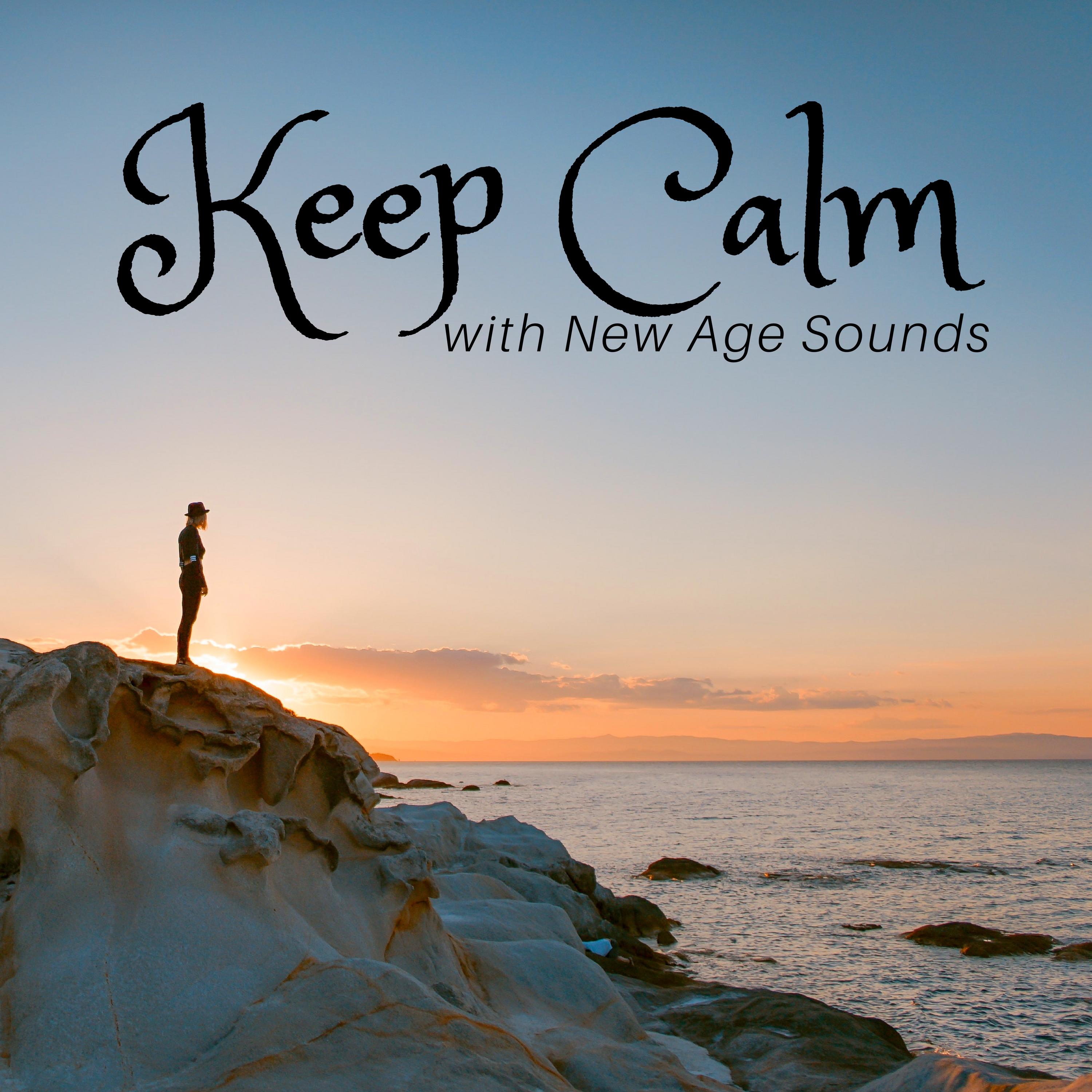 Keep Calm with New Age Sounds