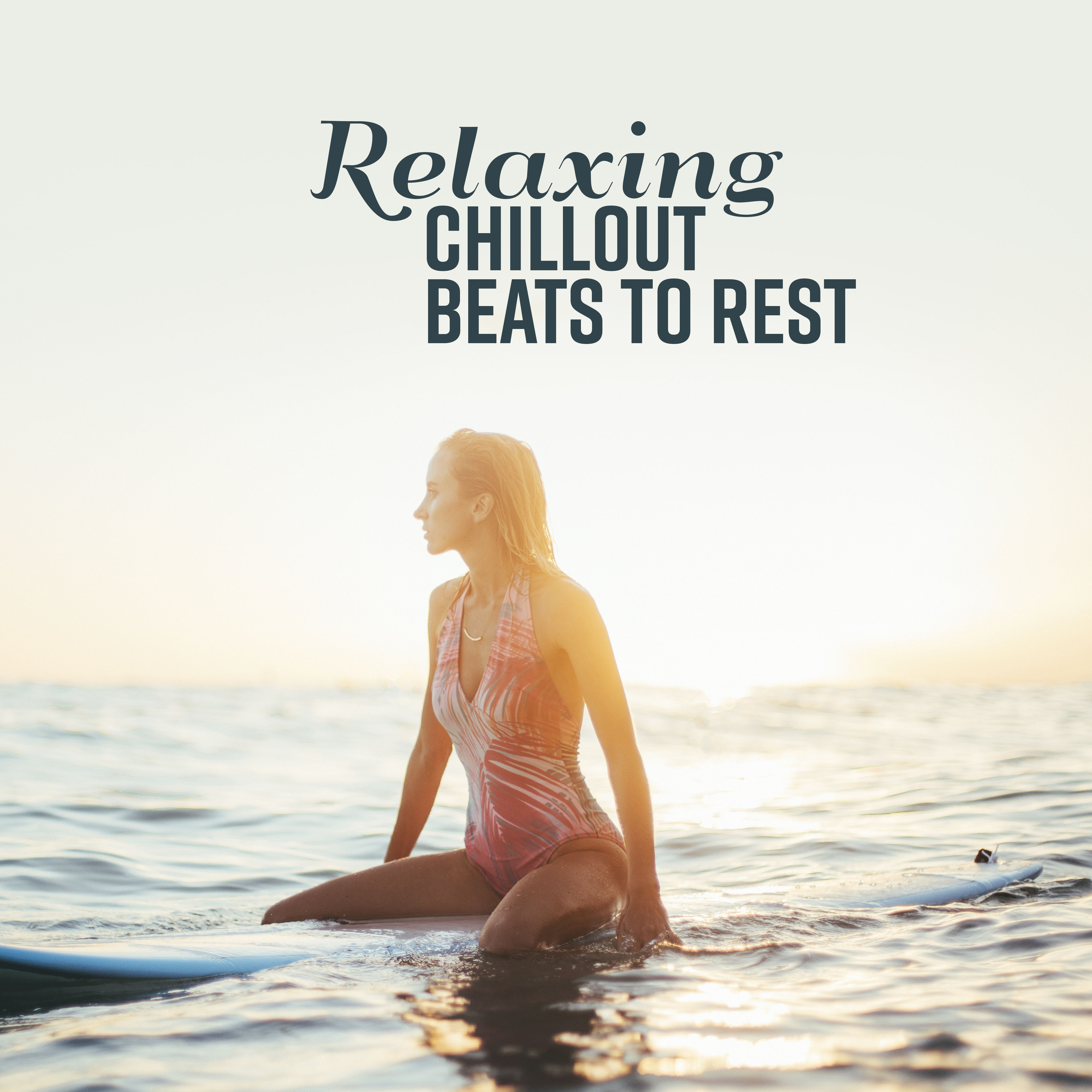 Relaxing Chillout Beats to Rest