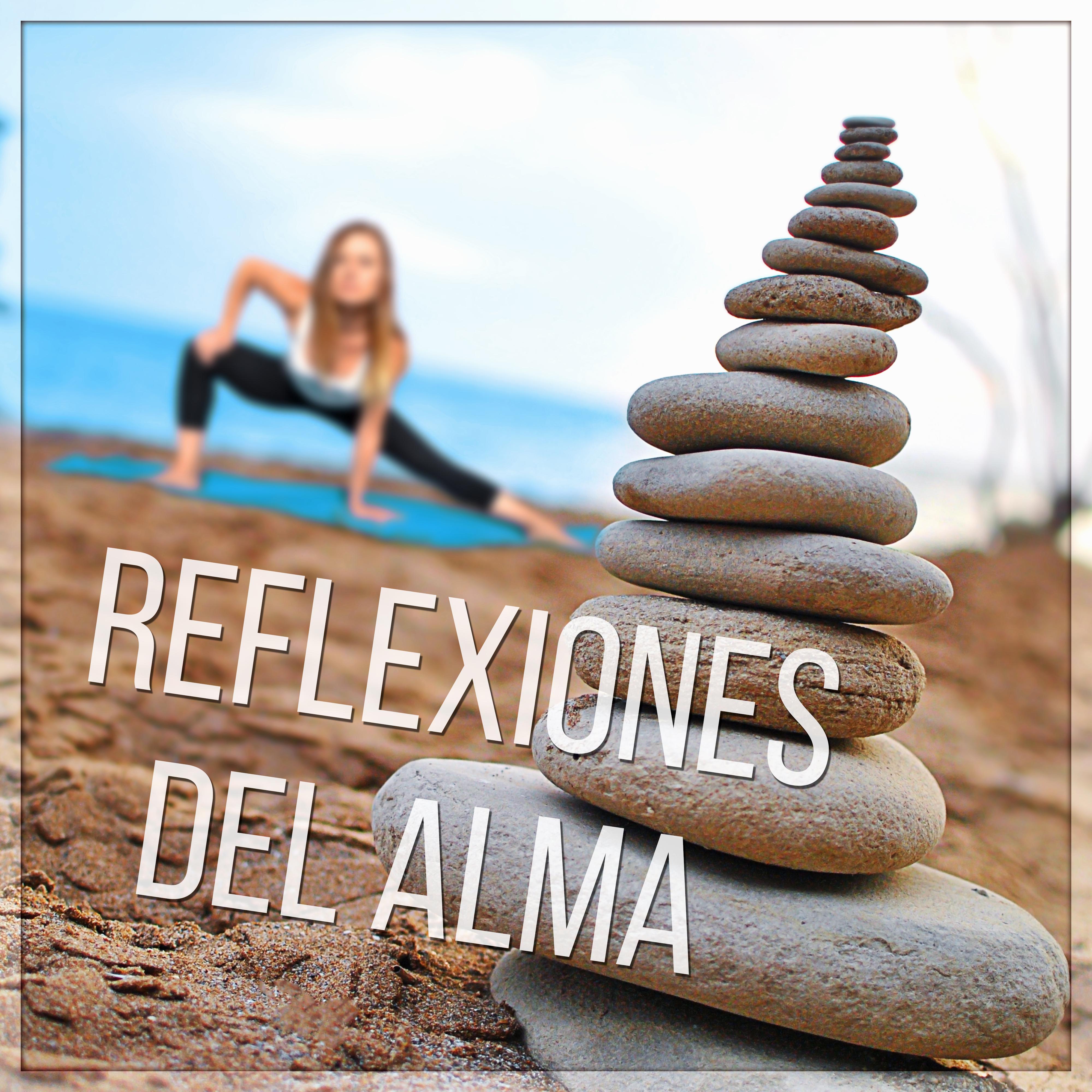 Reflexiones del Alma – Sonidos de la Naturaleza para Meditacion e Yoga, Pensamiento Positivo, Spa, Wellnes, Yoga, Reiki, Zen, Shiatsu