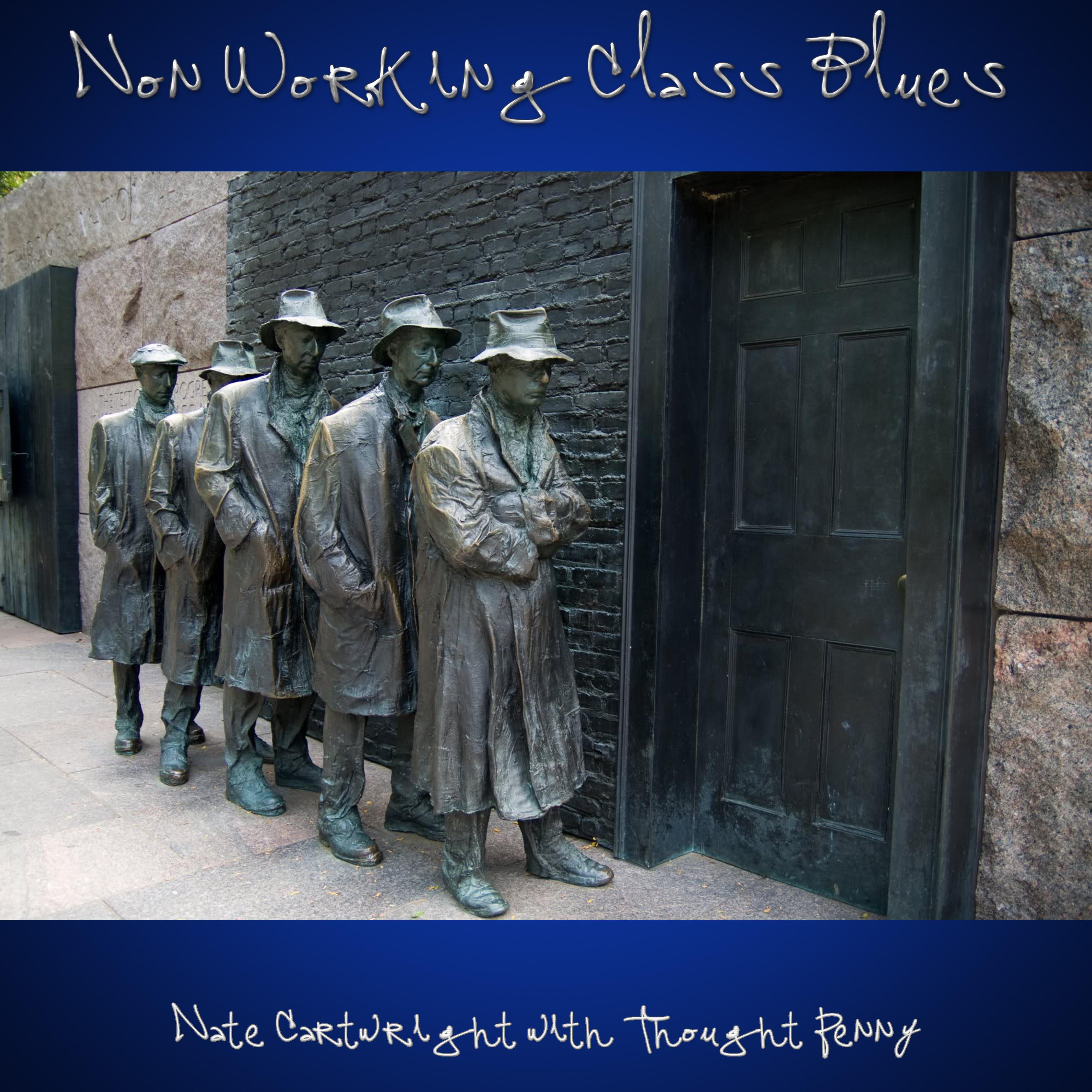 Non Workingclass Blues