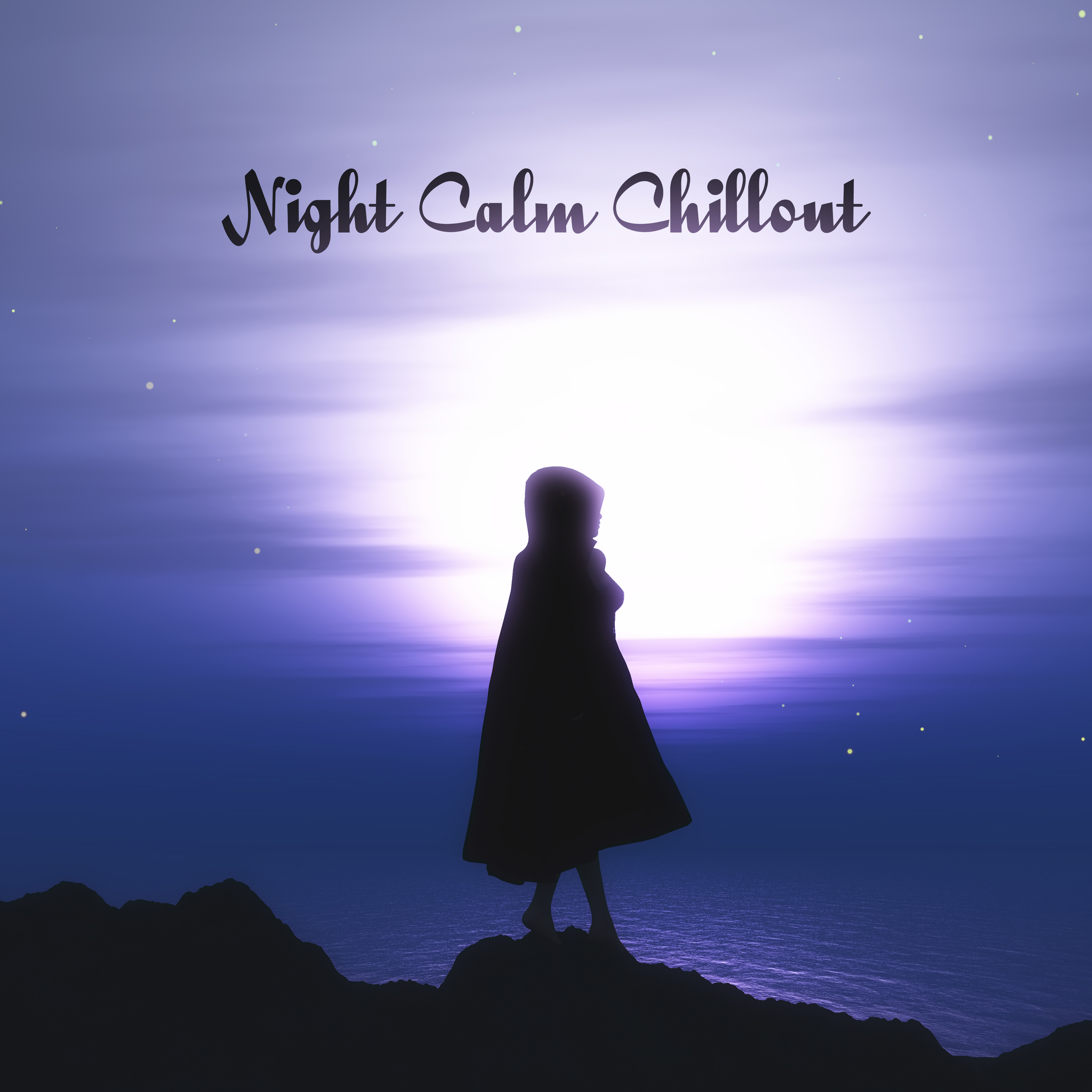 Night Calm Chillout
