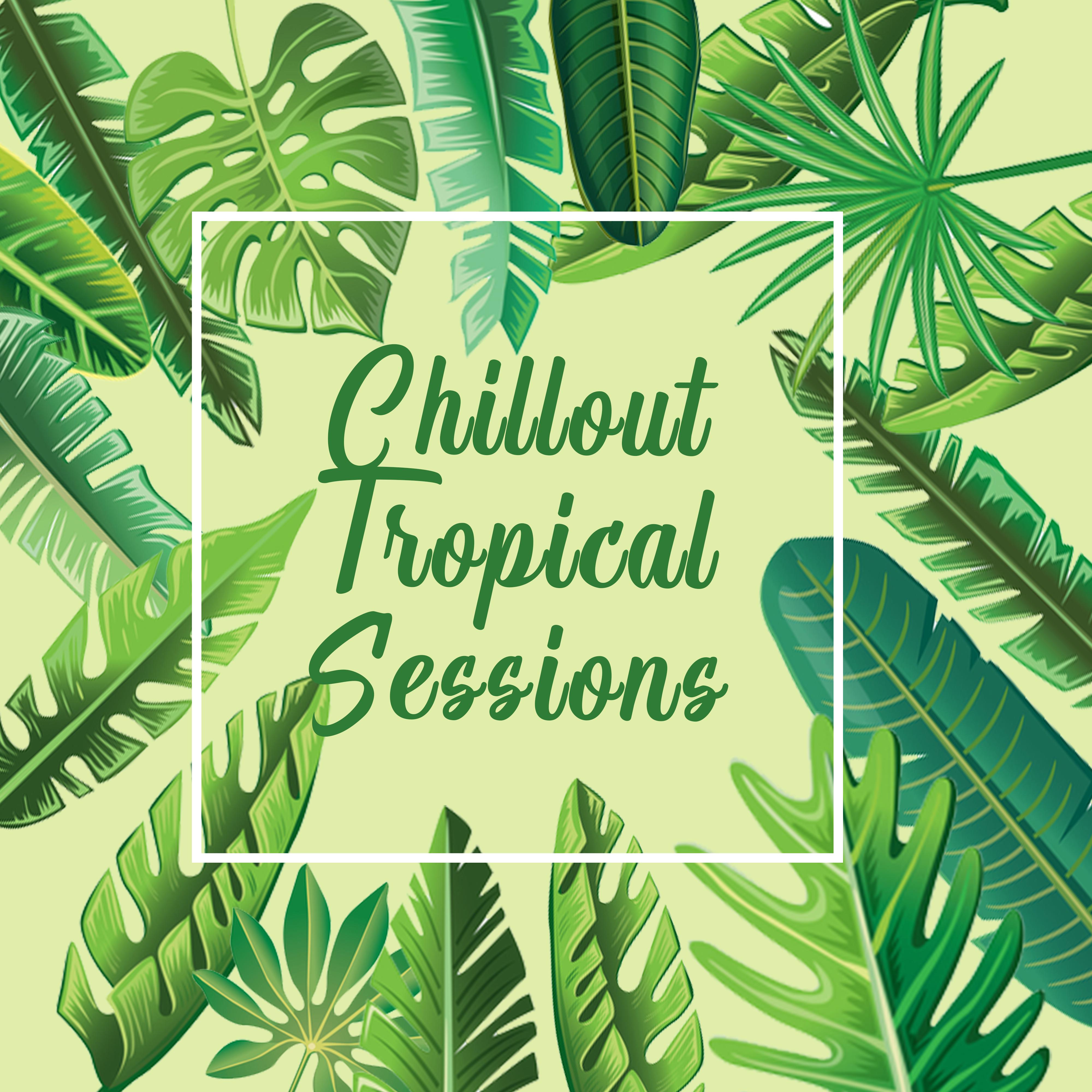 Chillout Tropical Sessions