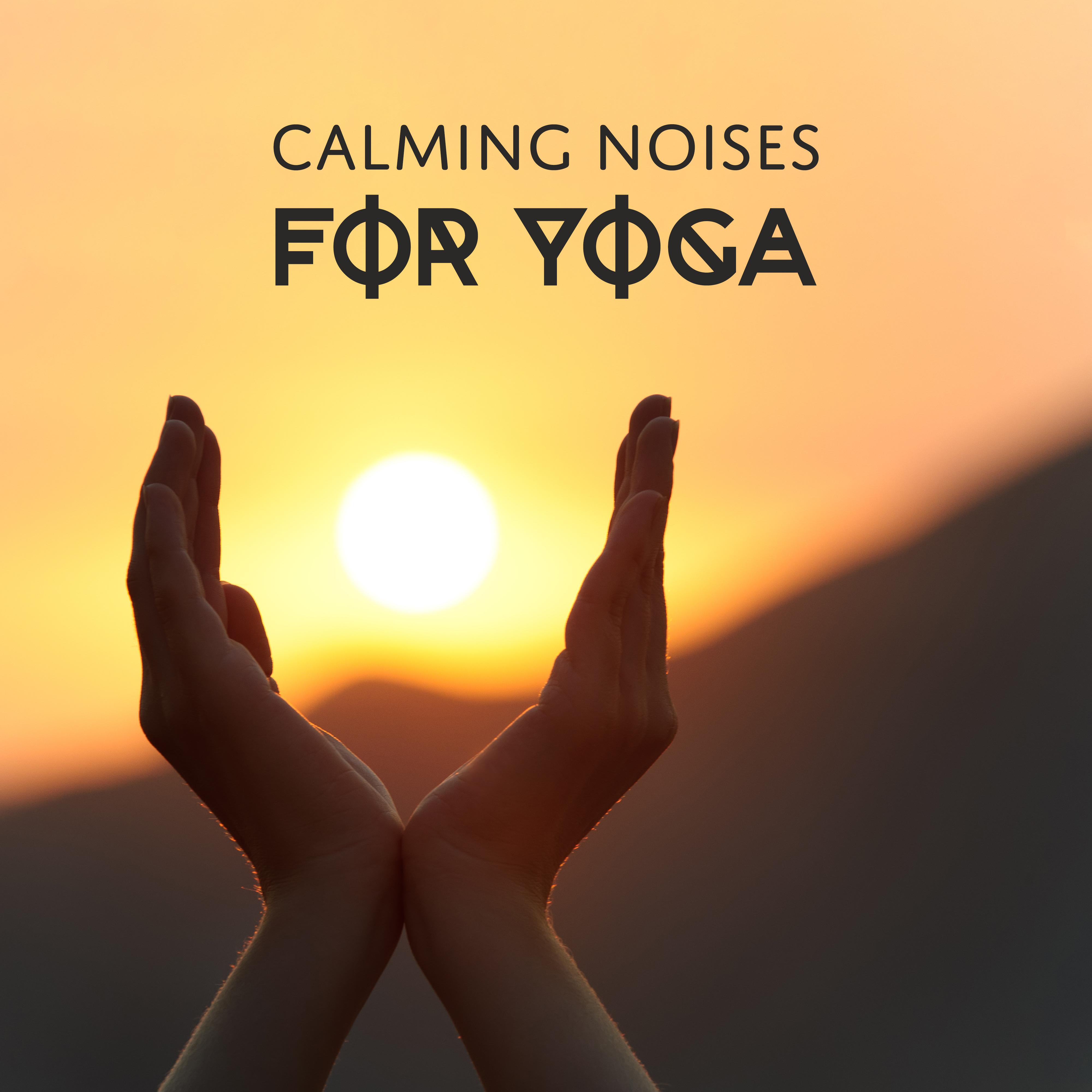 Calming Noises for Yoga